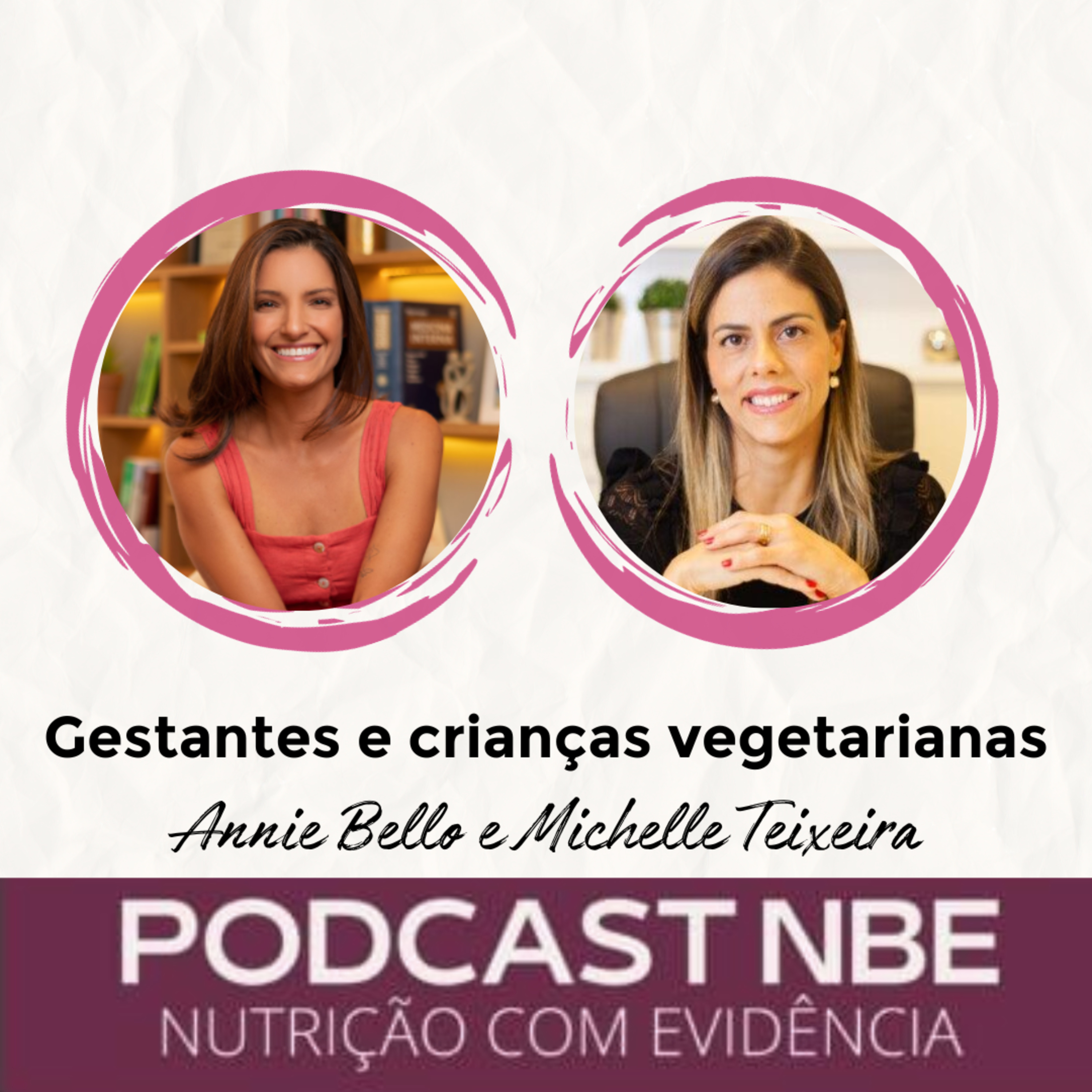 PODCAST NBE - Nutrição com Evidência