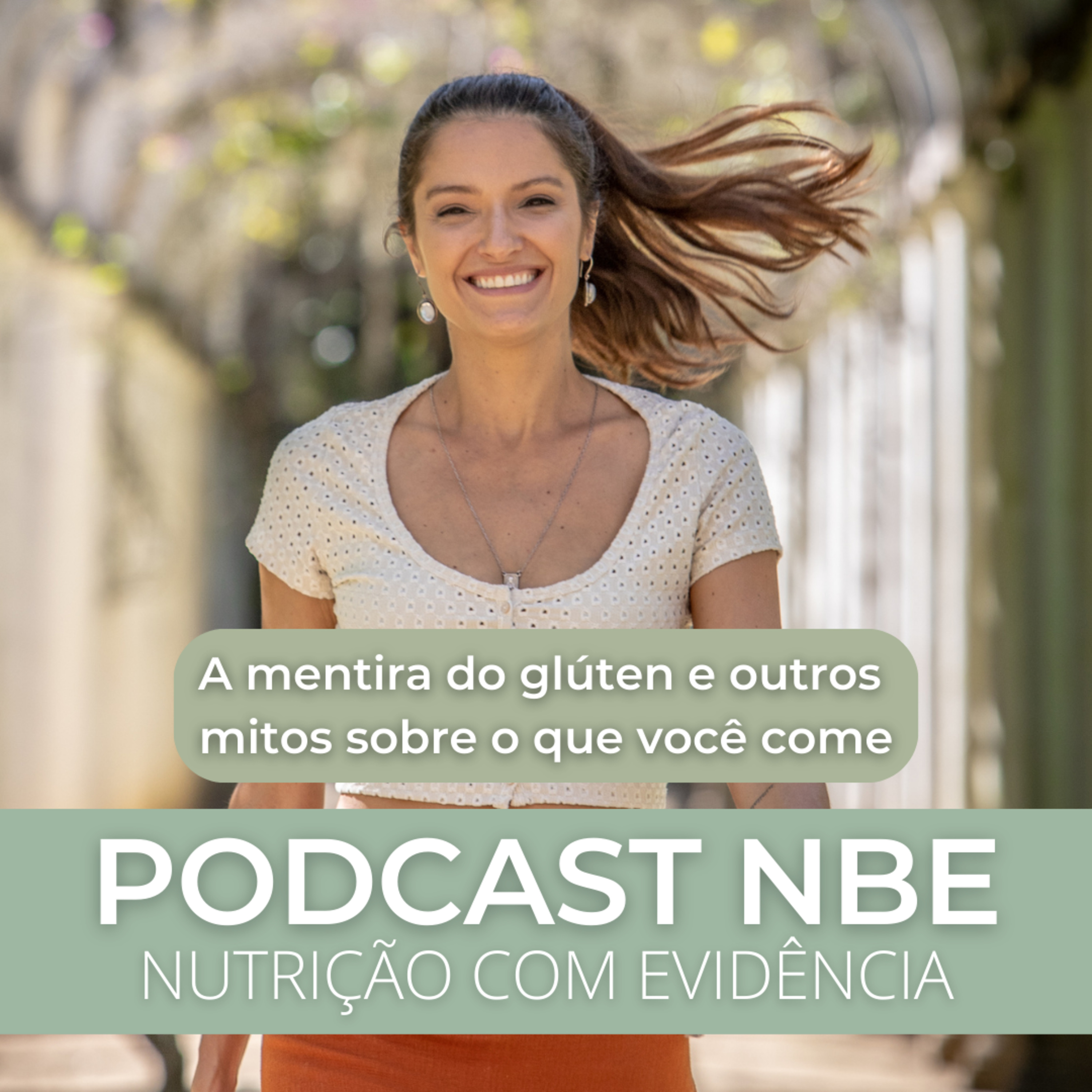 PODCAST NBE - Nutrição com Evidência