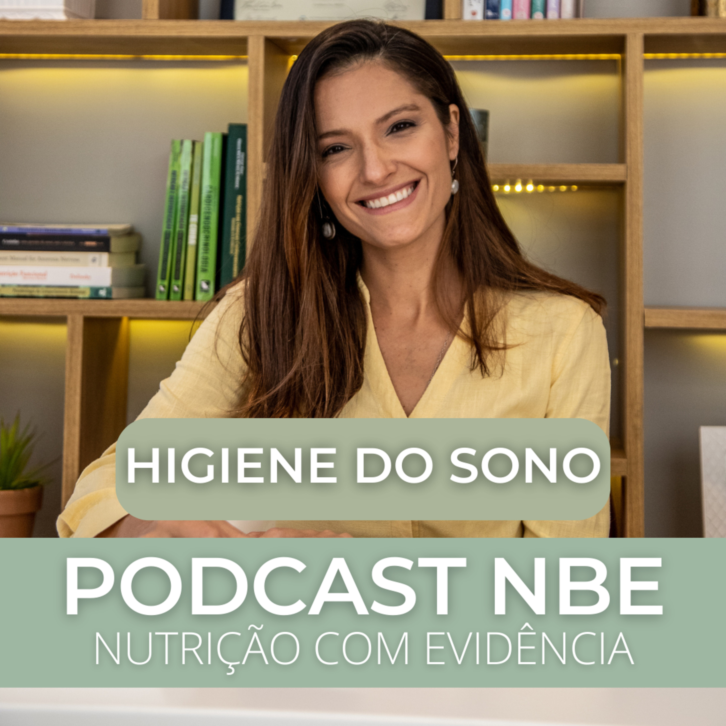 PODCAST NBE - Nutrição com Evidência