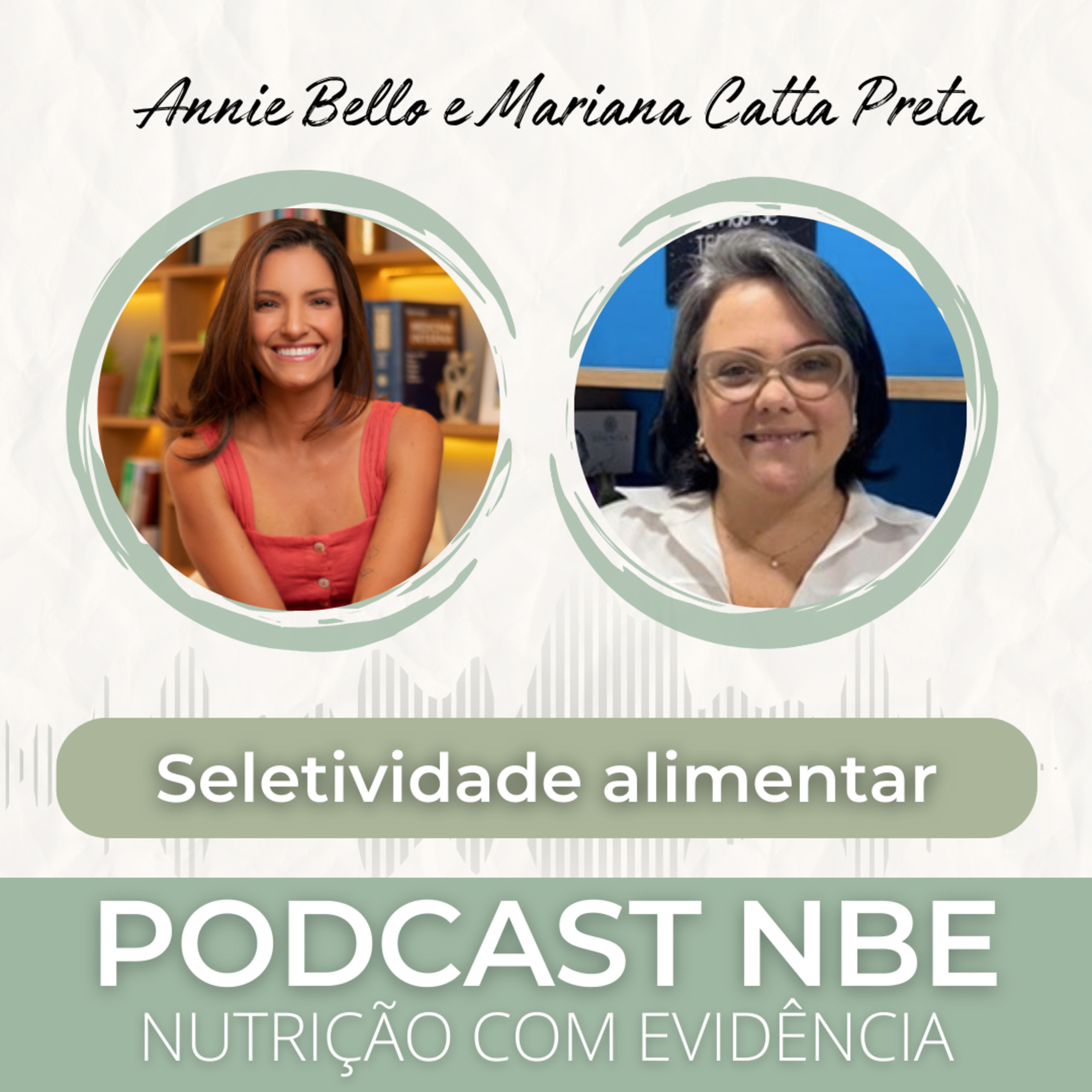 PODCAST NBE - Nutrição com Evidência