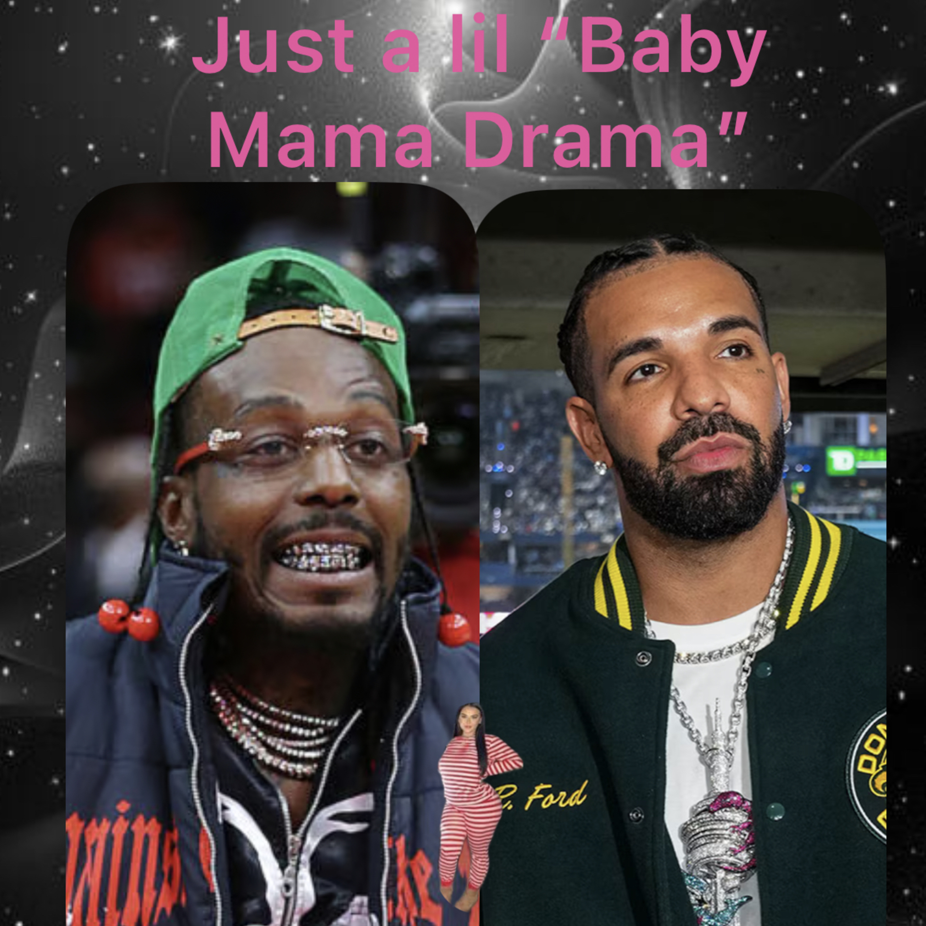 Just a lil “Baby Mama Drama” episode artwork