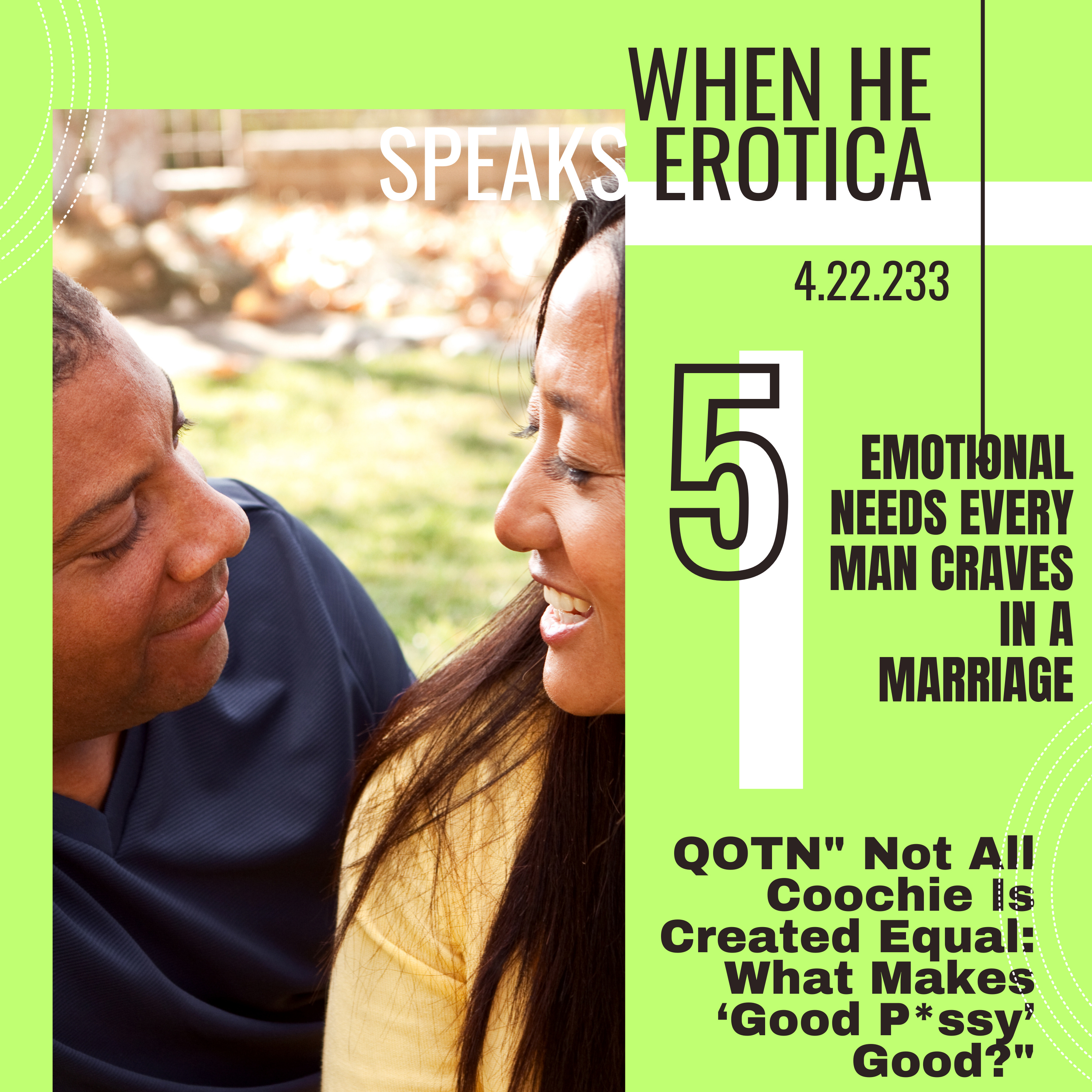 The 5 Emotional Needs Every Man Craves In a Marriage