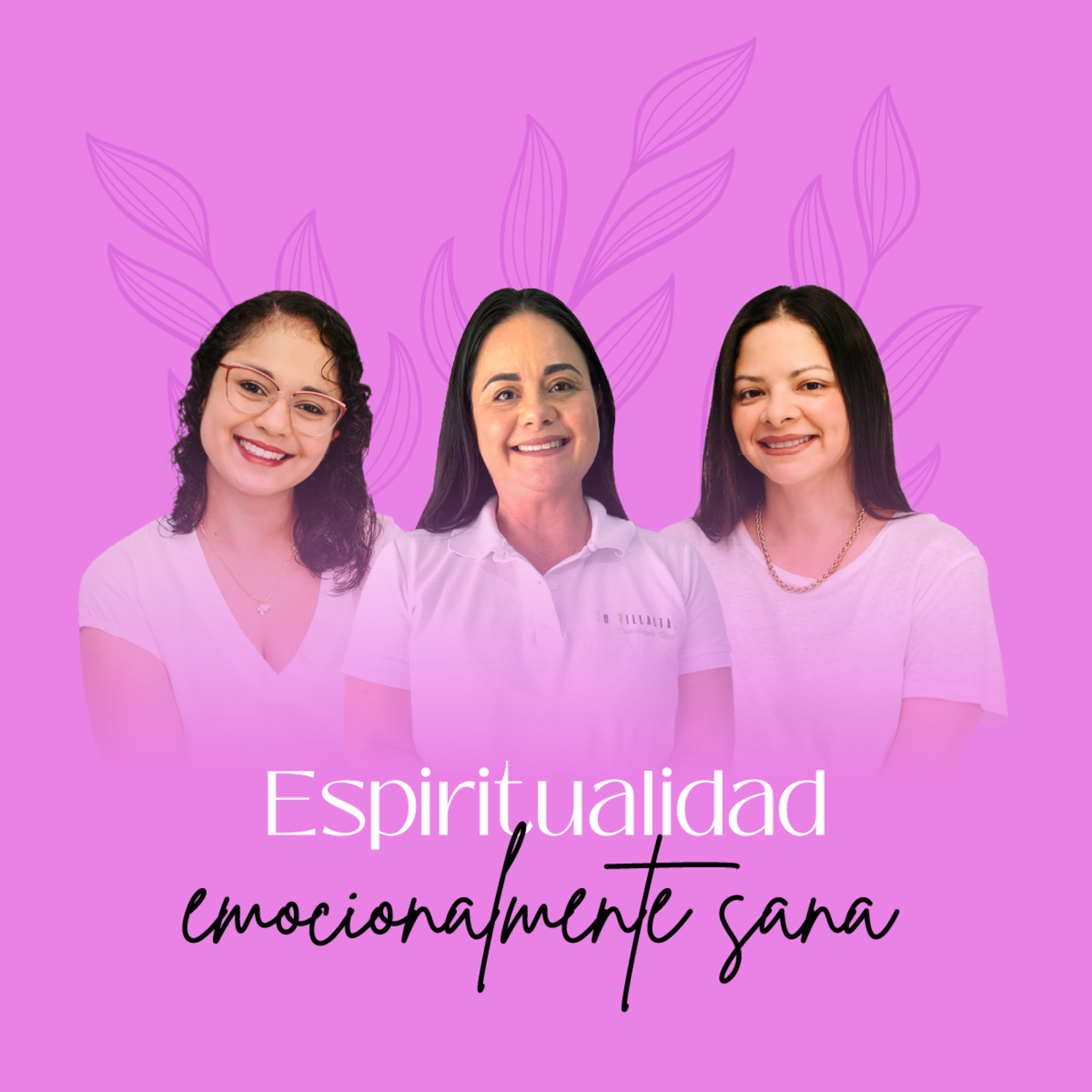 Eps 18. 💚 Espiritualidad Emocionalmente Sana episode artwork