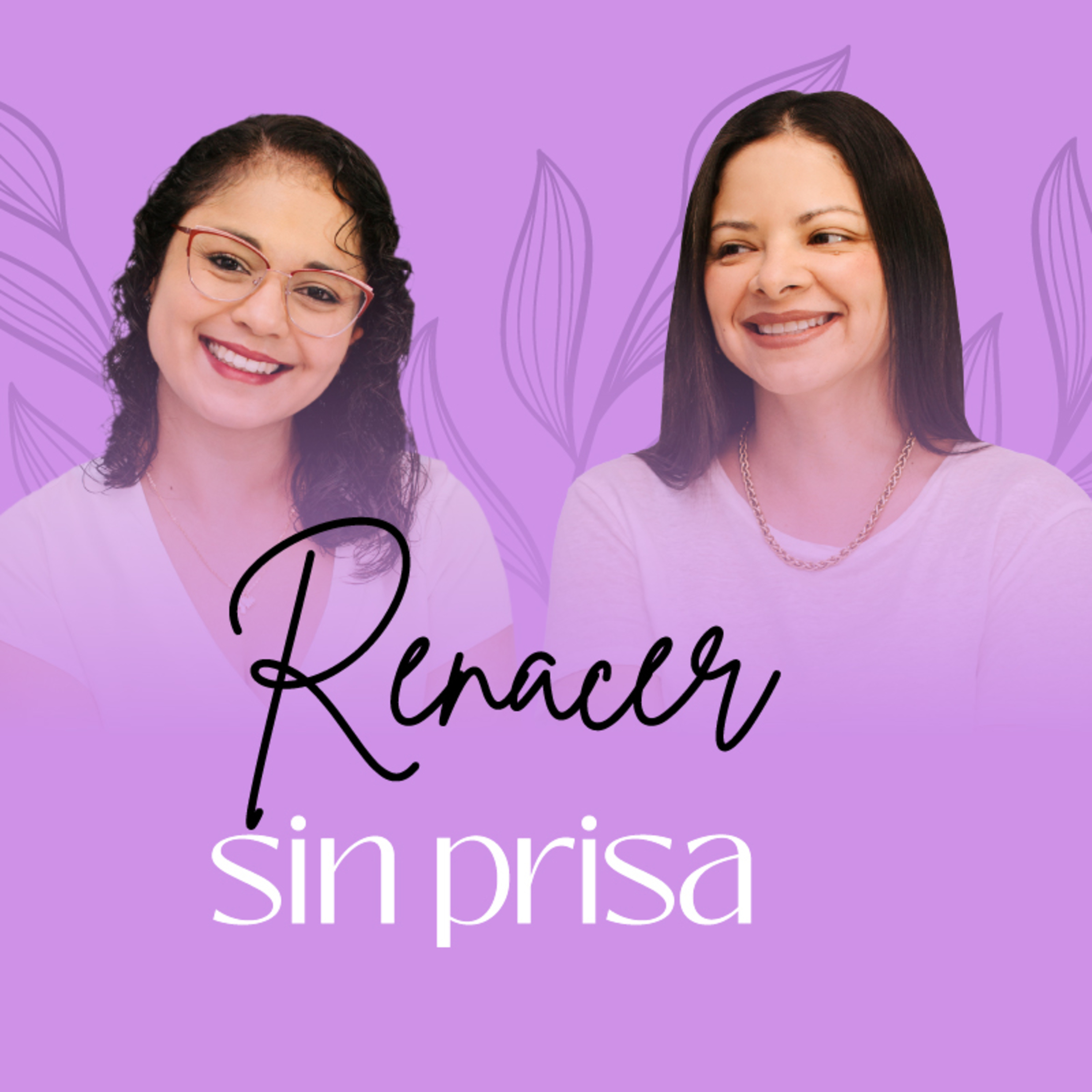 Eps 1. 2026 💜 Renacer sin exigencia episode artwork