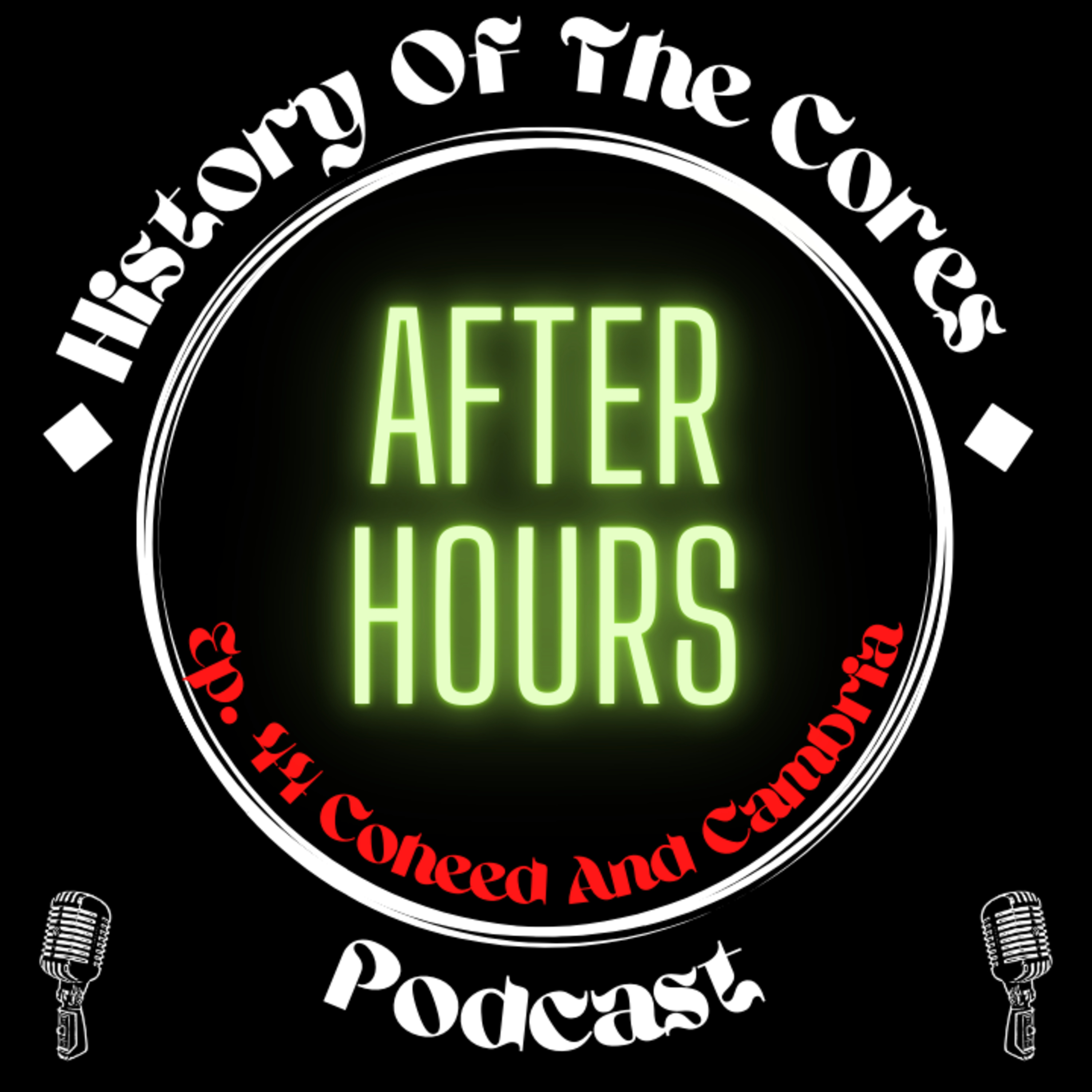 History Of The Cores After Hours Podcast Ep. 44: Coheed And Cambria episode artwork
