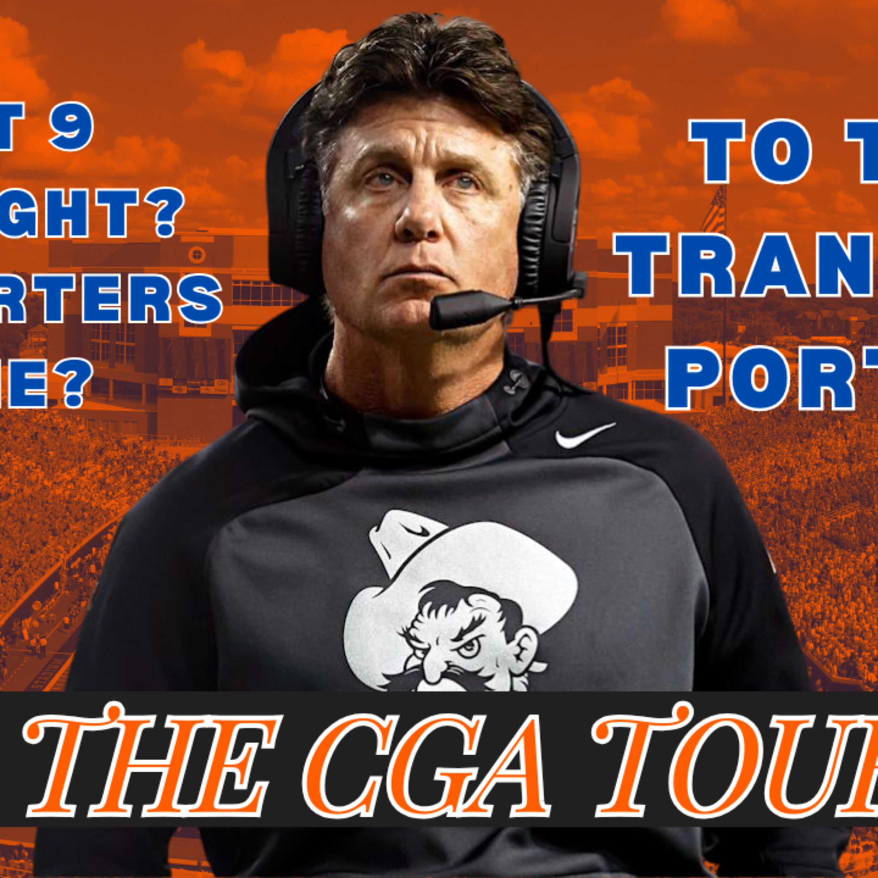 Mike Gundy is all in on the Transfer Portal? Is Oklahoma State Football running to 8+ wins in 2025? episode artwork