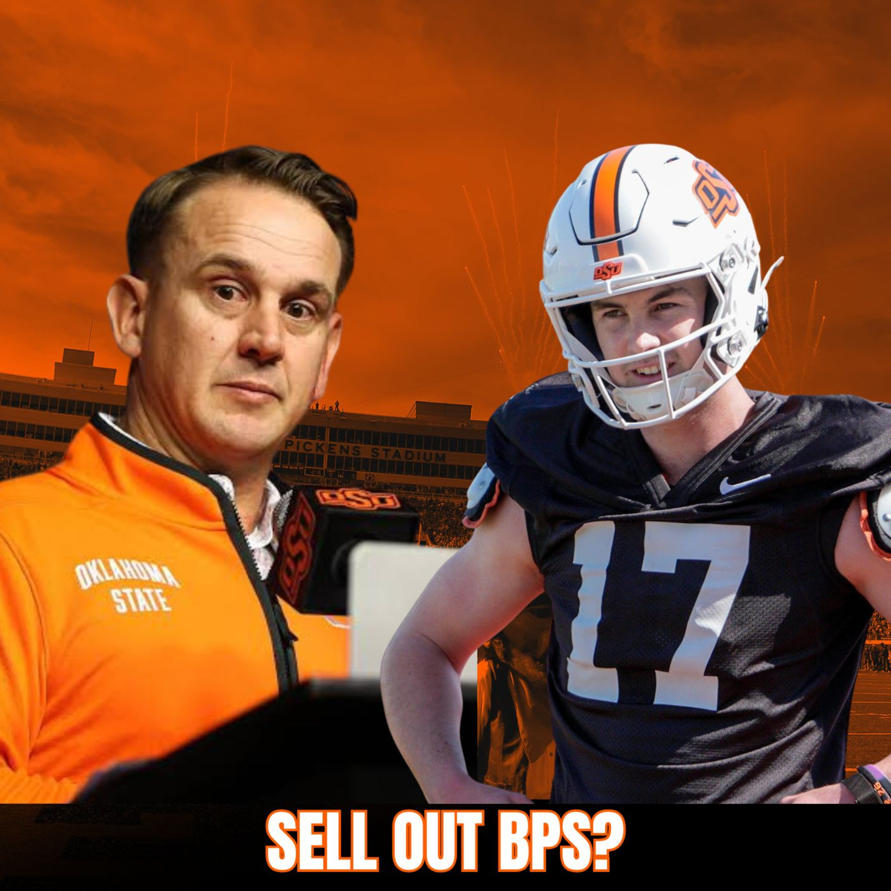 How Oklahoma State Can Bring 55,000 Fans Back to Boone Pickens Stadium | SELL OUT BPS! episode artwork