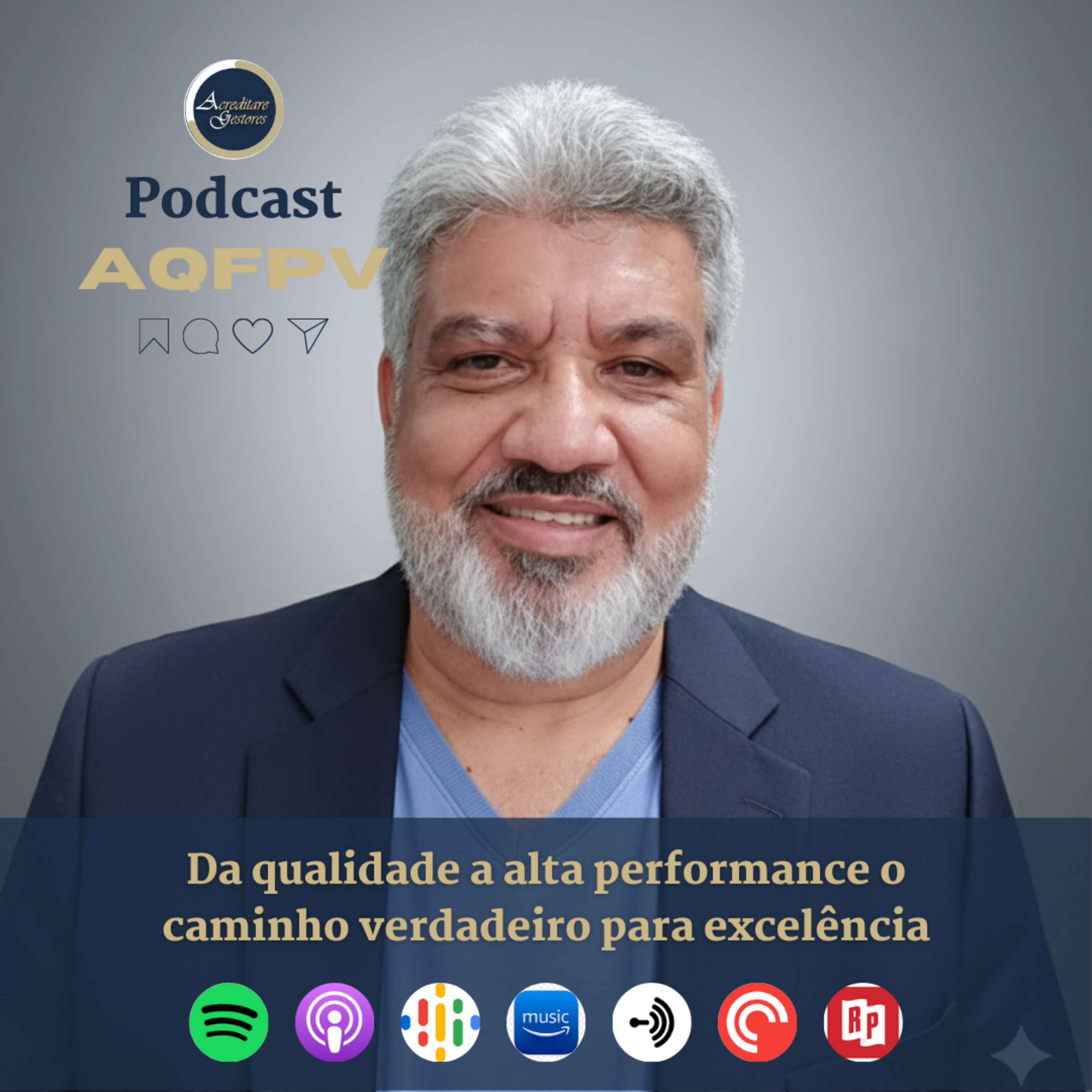 Da qualidade a alta performance o caminho verdadeiro para excelência episode artwork
