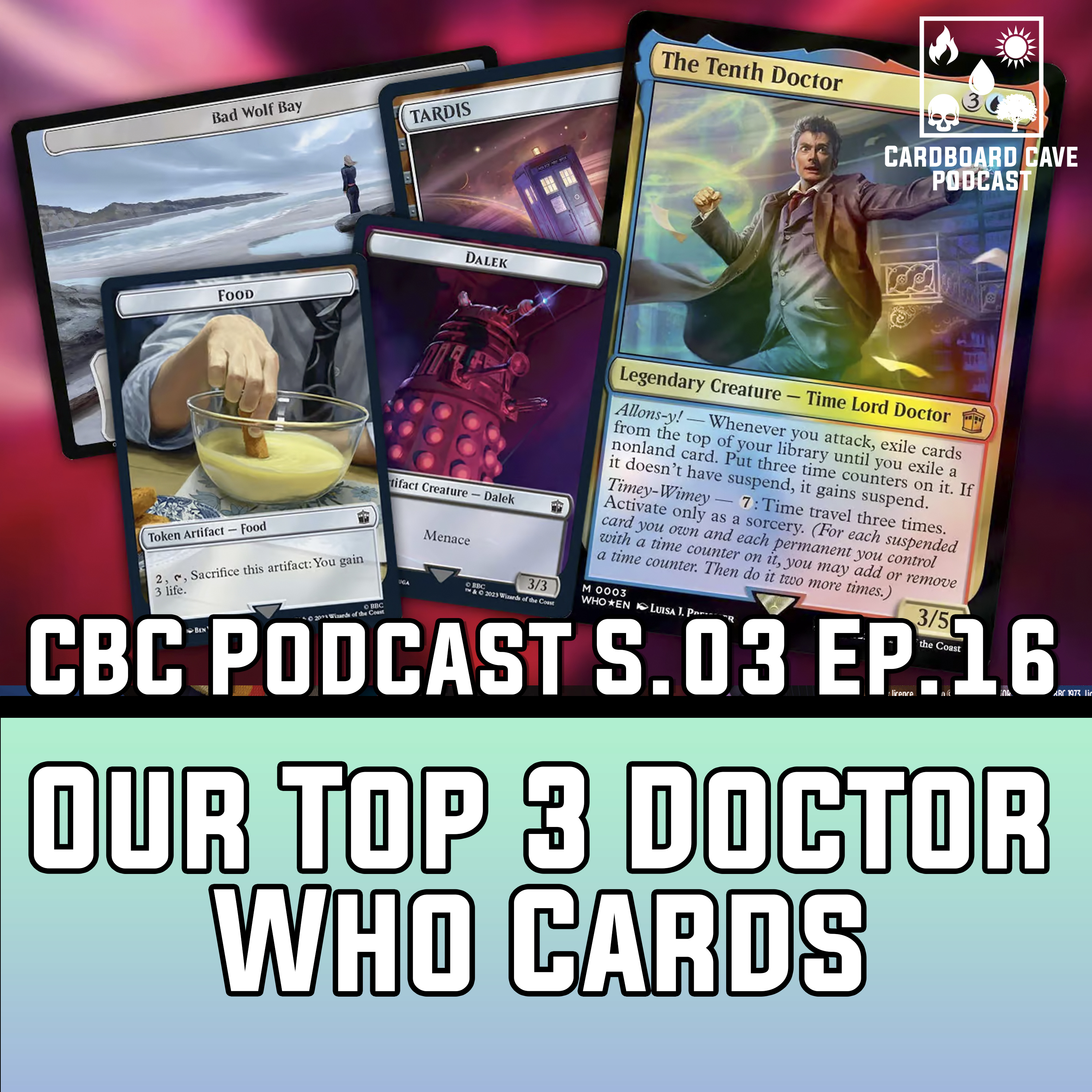 Our Top 3 Doctor Who Cards I S3 I Ep16 episode artwork