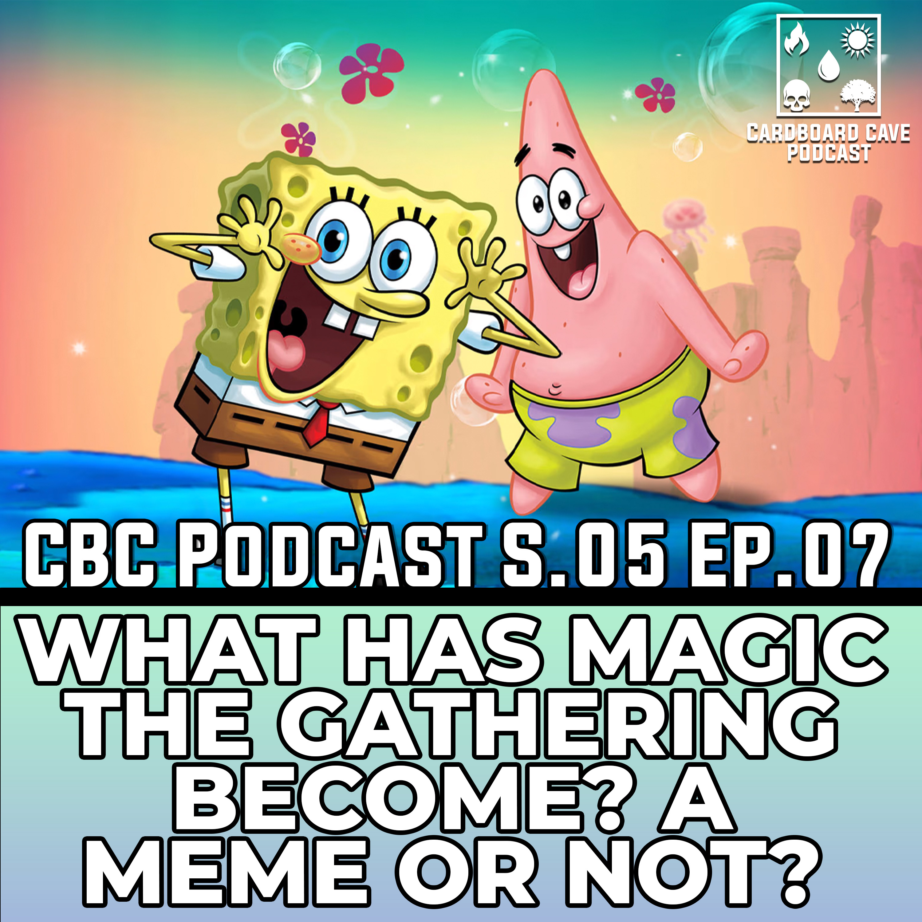 What Has Magic The Gathering Become? I CBC I S5 I EP07 I #magicthegathering #universebeyond episode artwork