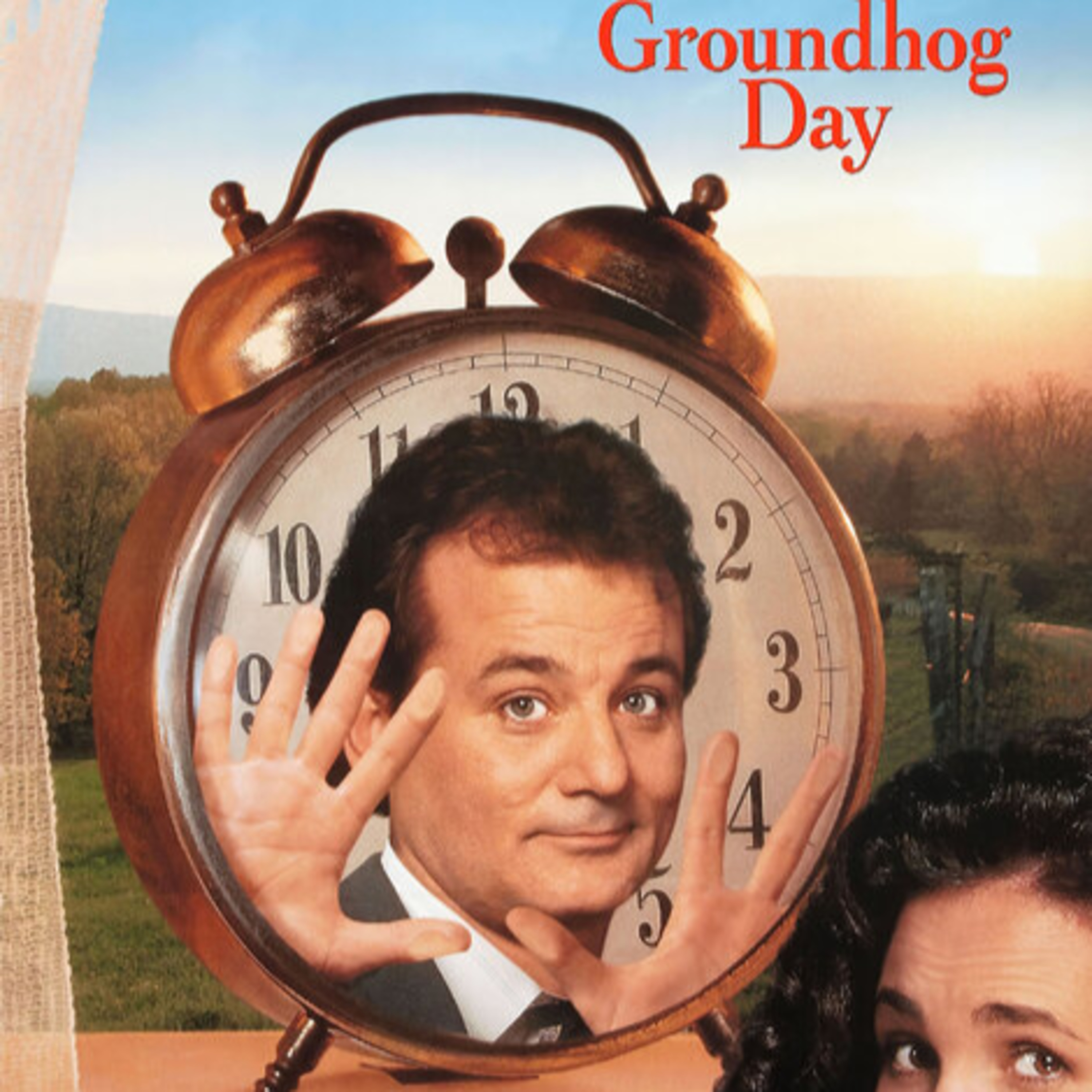 Groundhog Day (spiritual awakening, how to be a REAL man, and magical realism done WELL!) episode artwork