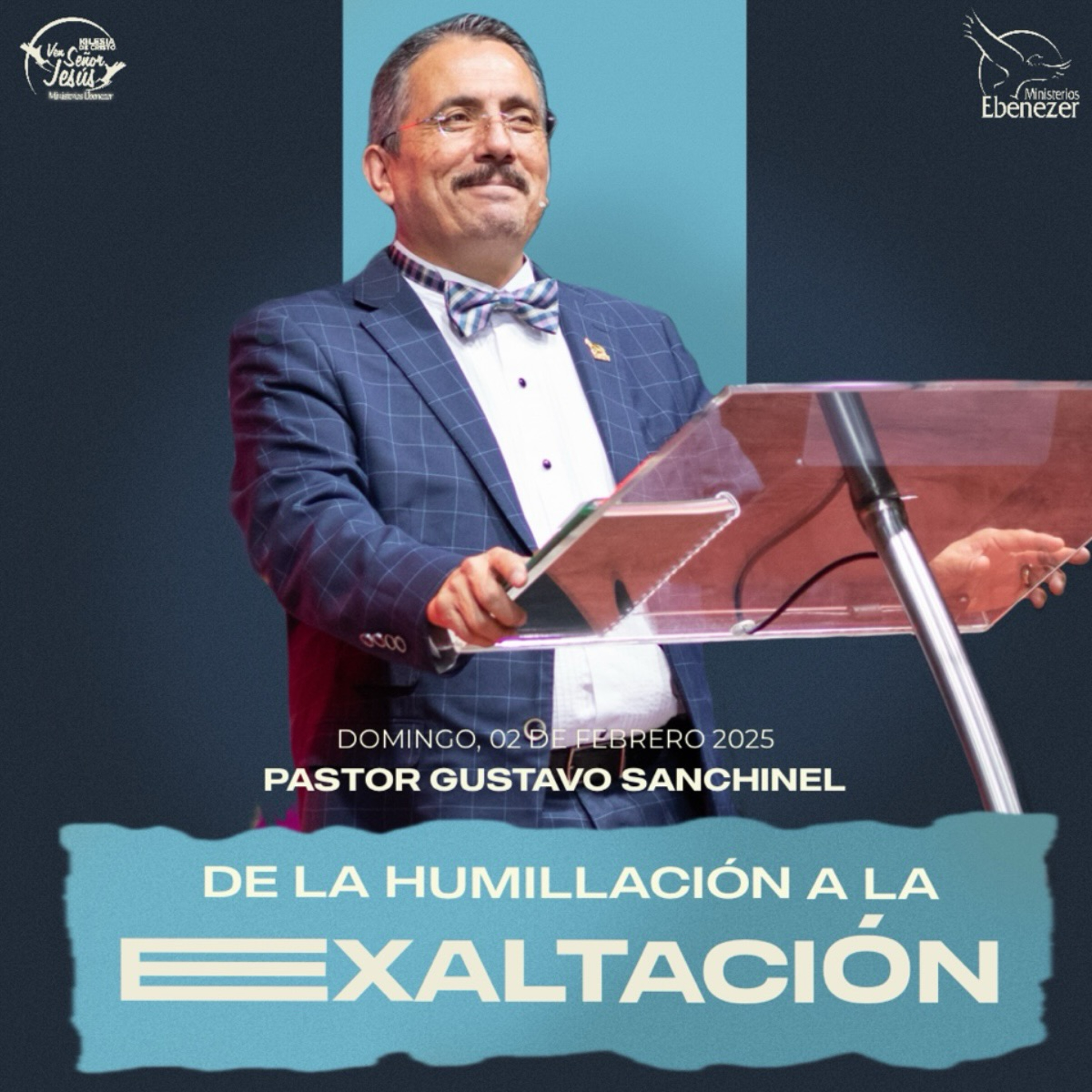 De la Humillación a la Exaltación - 02.02.2025