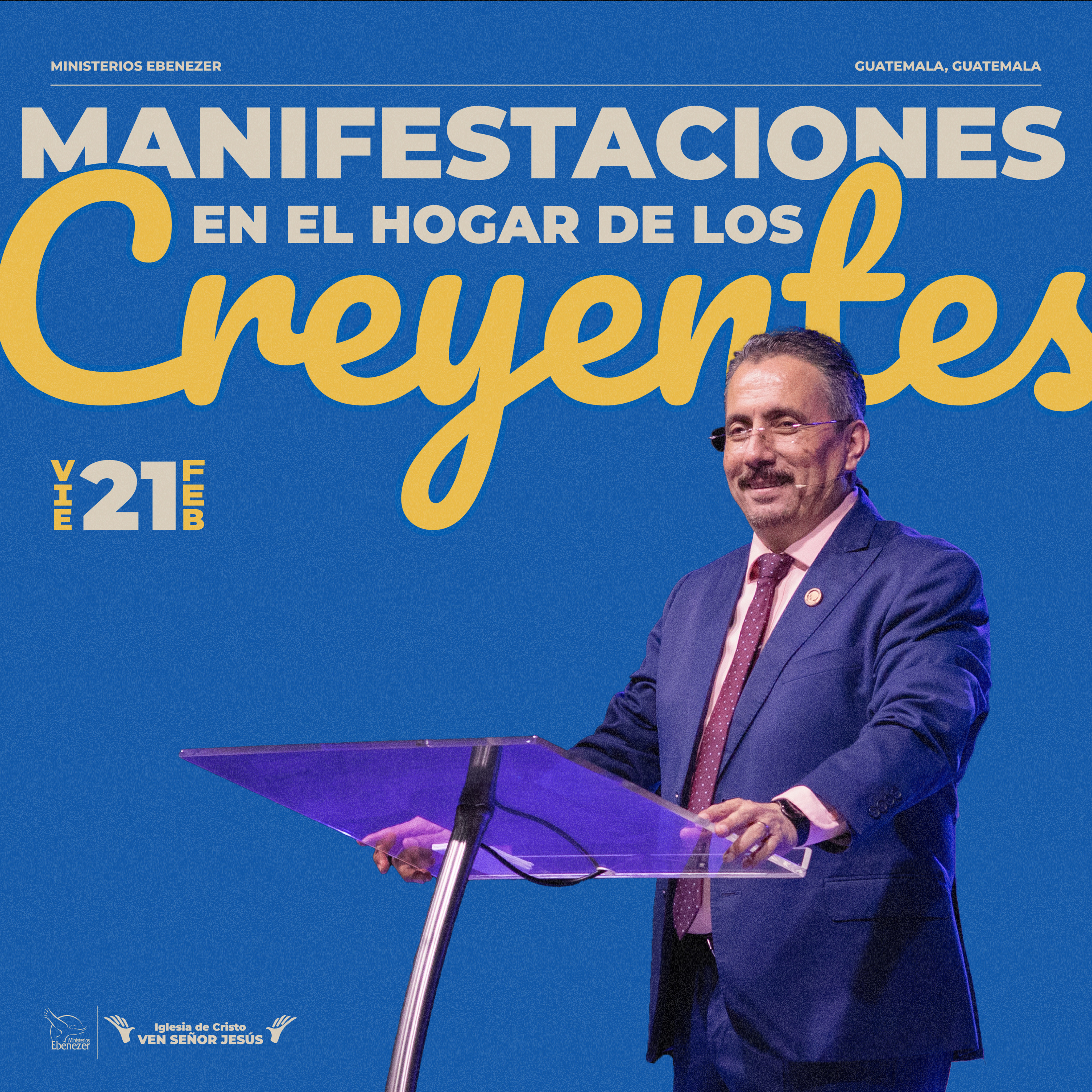 Manifestaciones en el Hogar de los Creyentes - 21.02.25
