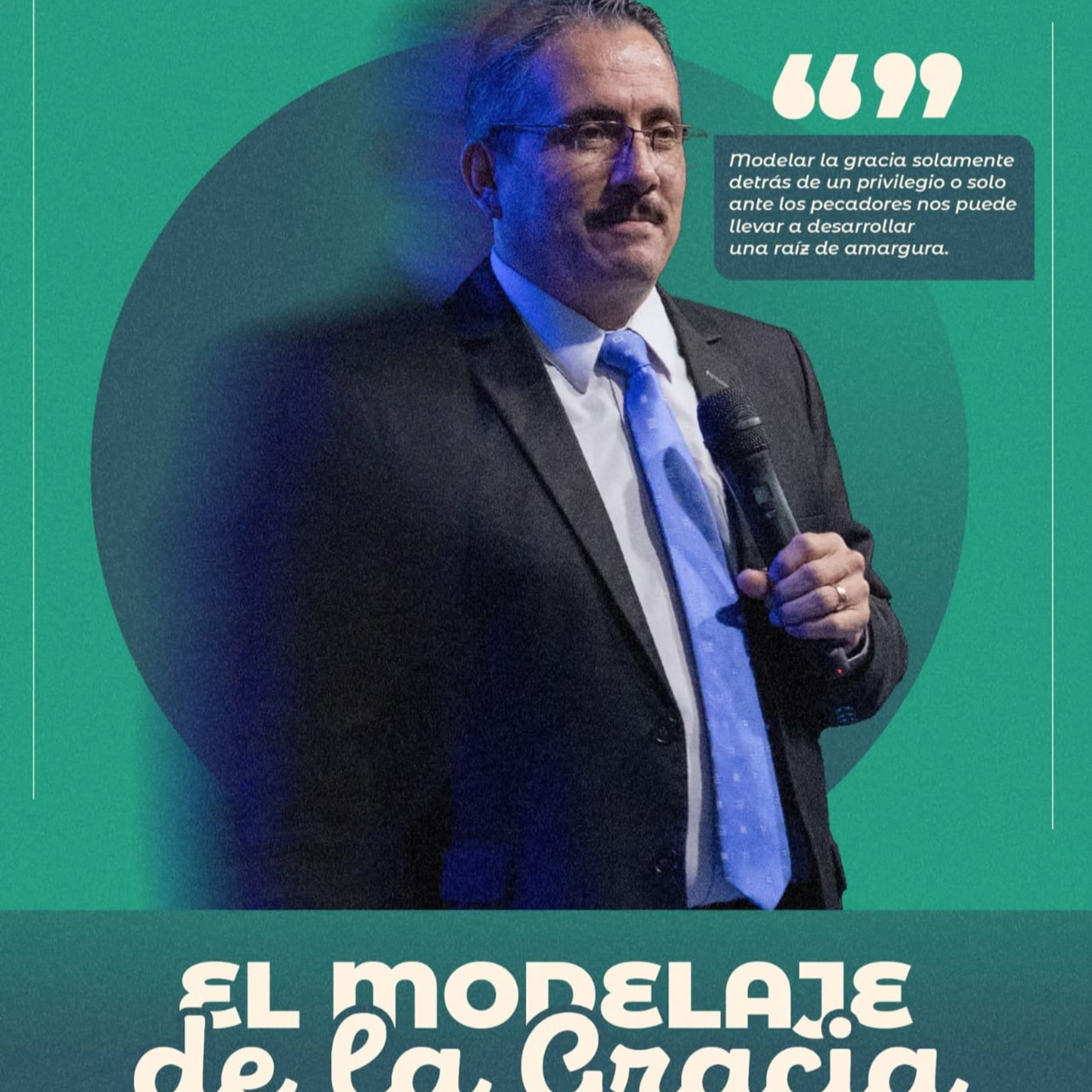 El Modelaje de la Gracia.24.06.2025