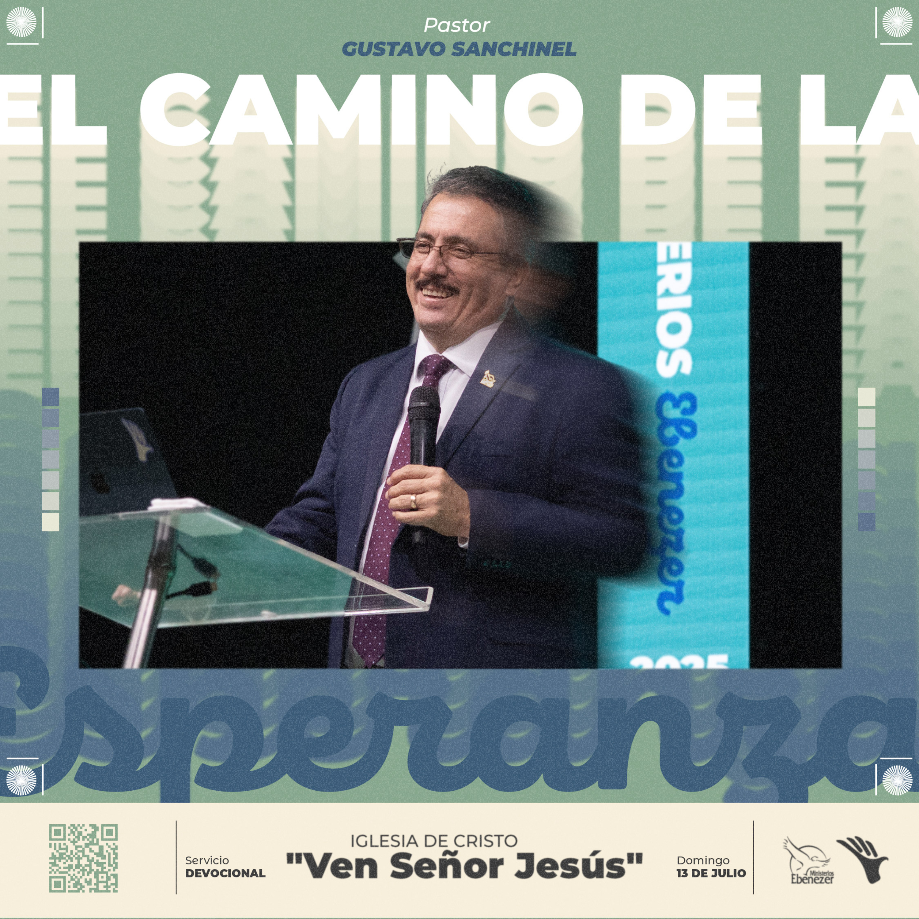 El Camino de la Esperanza.13.07.2025