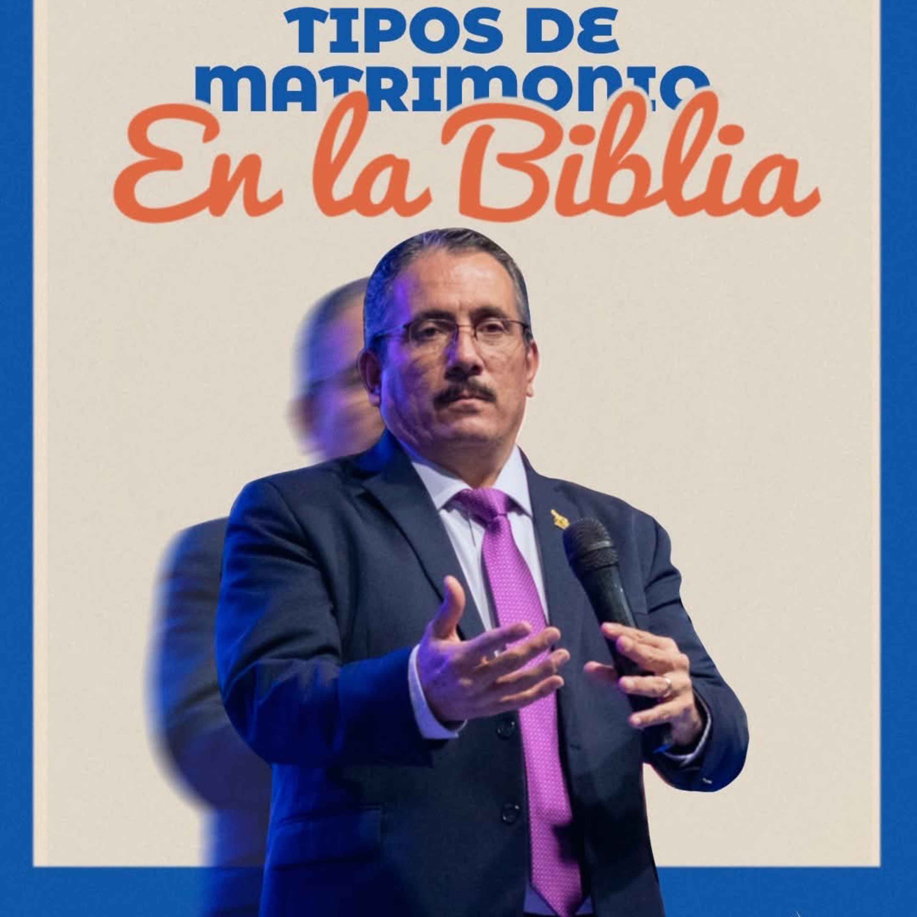 Tipos de Matrimonios en la Biblia.18.07.2025