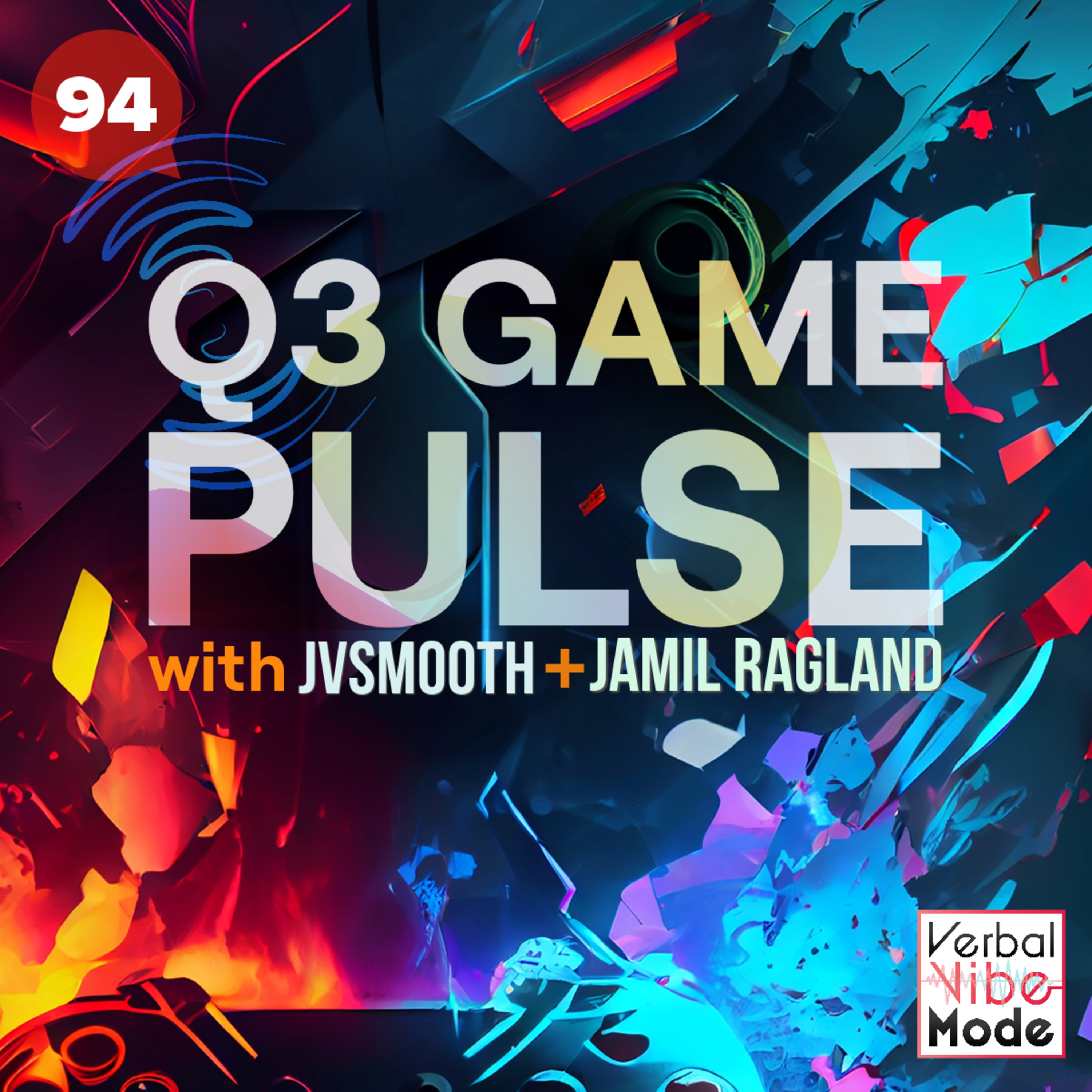 Q3 Game Pulse with JVSmooth and Jamil Ragland