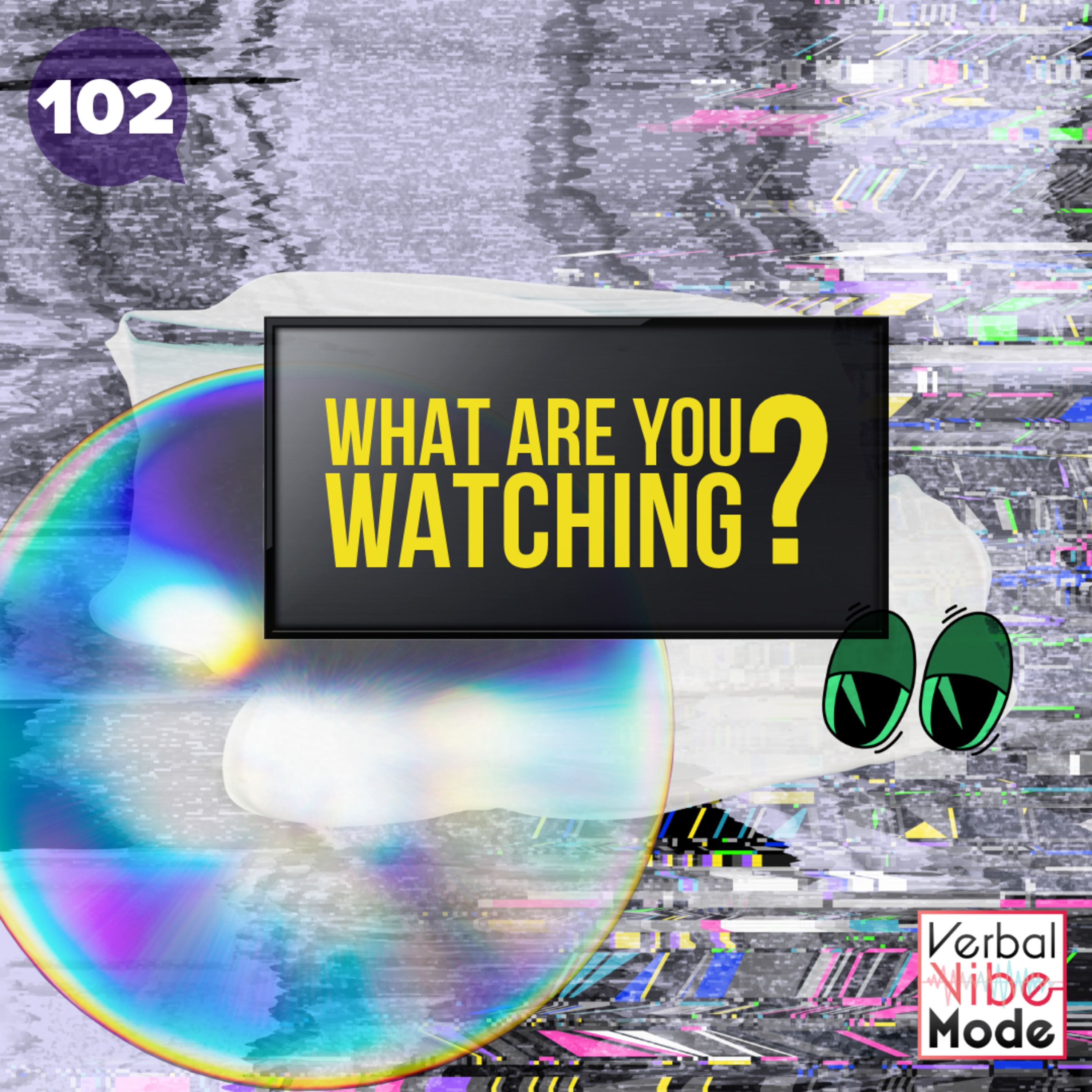 What Are You Watching? | 102 episode artwork