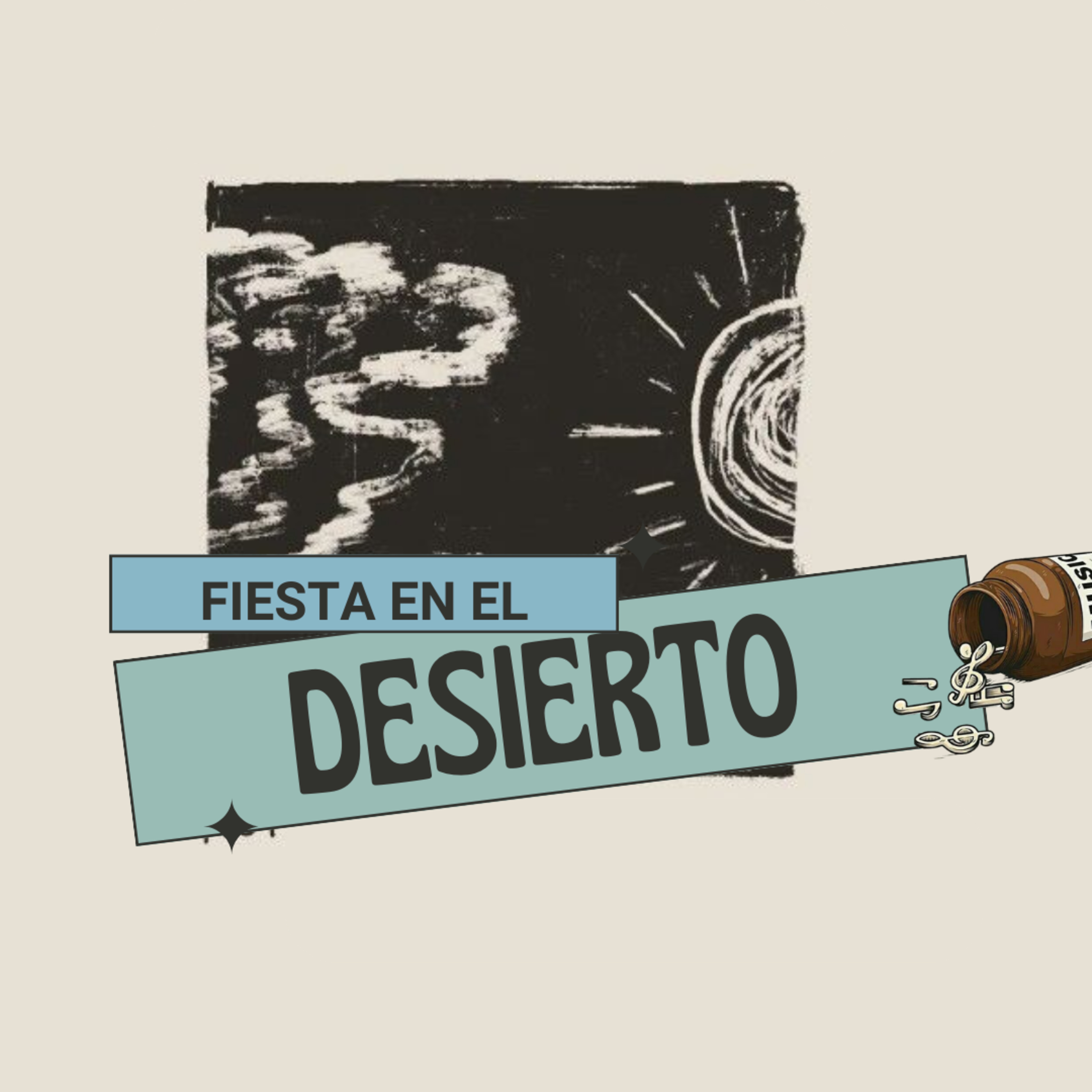 FIESTA EN EL DESIERTO episode artwork