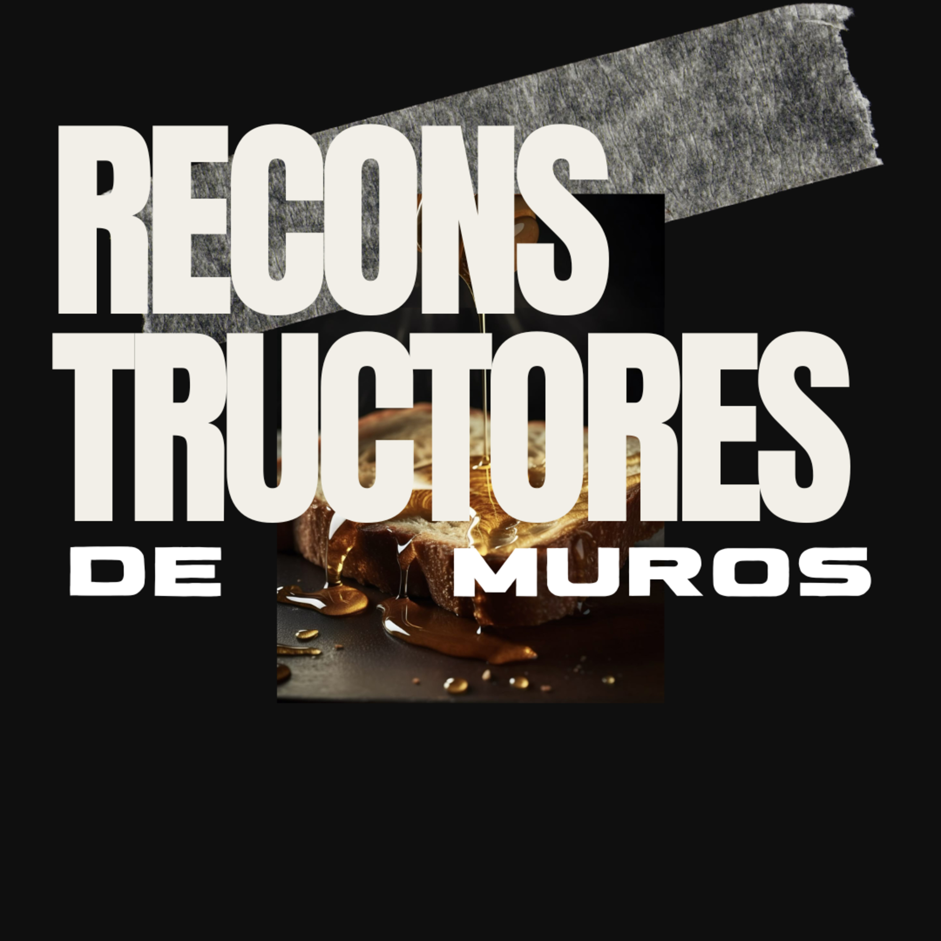 RECONSTRUCTORES DE MUROS pt2 episode artwork