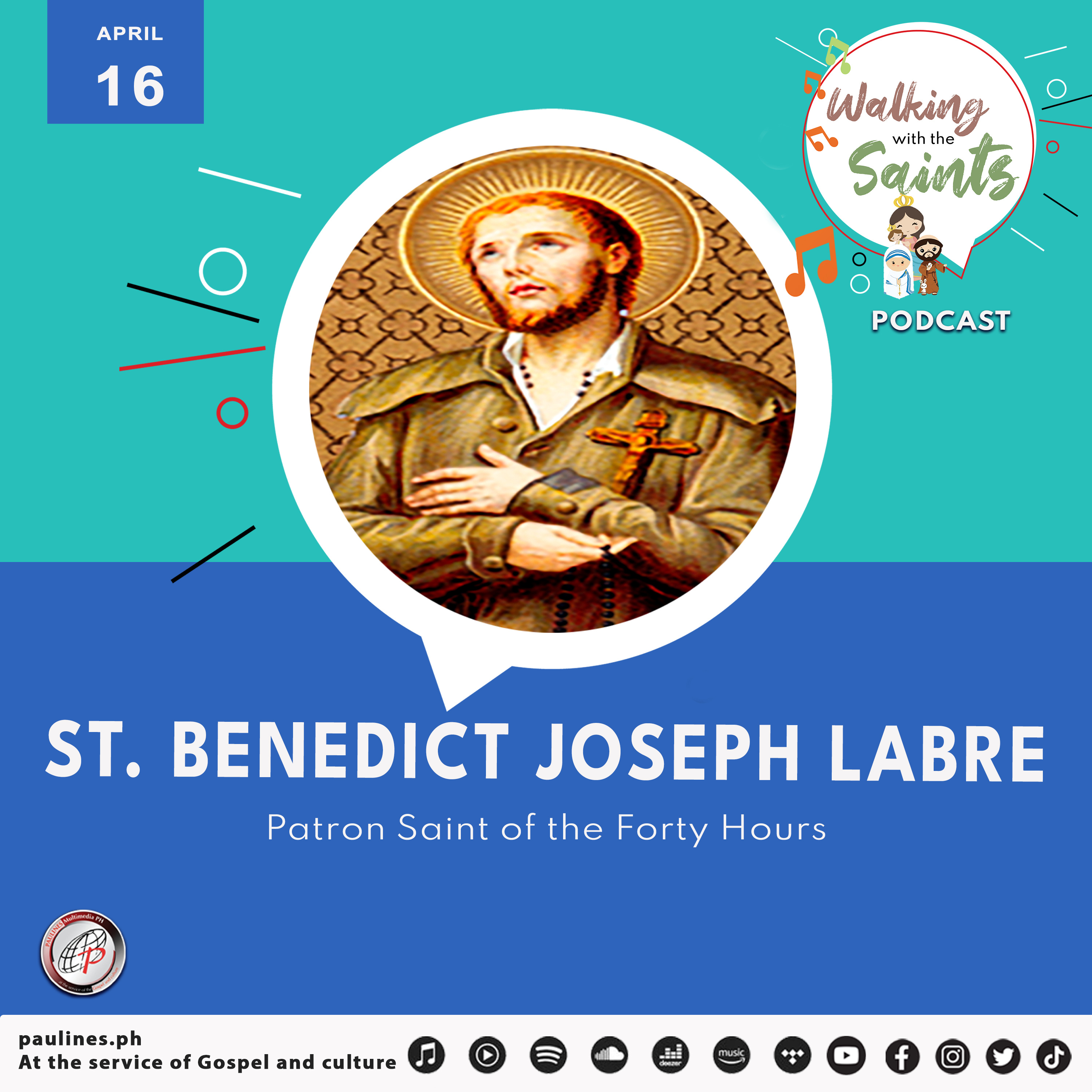 Walking with the Saints Podcast | Feast of St. Benedict Joseph Labre, Patron Saint of the Forty Hours l April 16 episode artwork