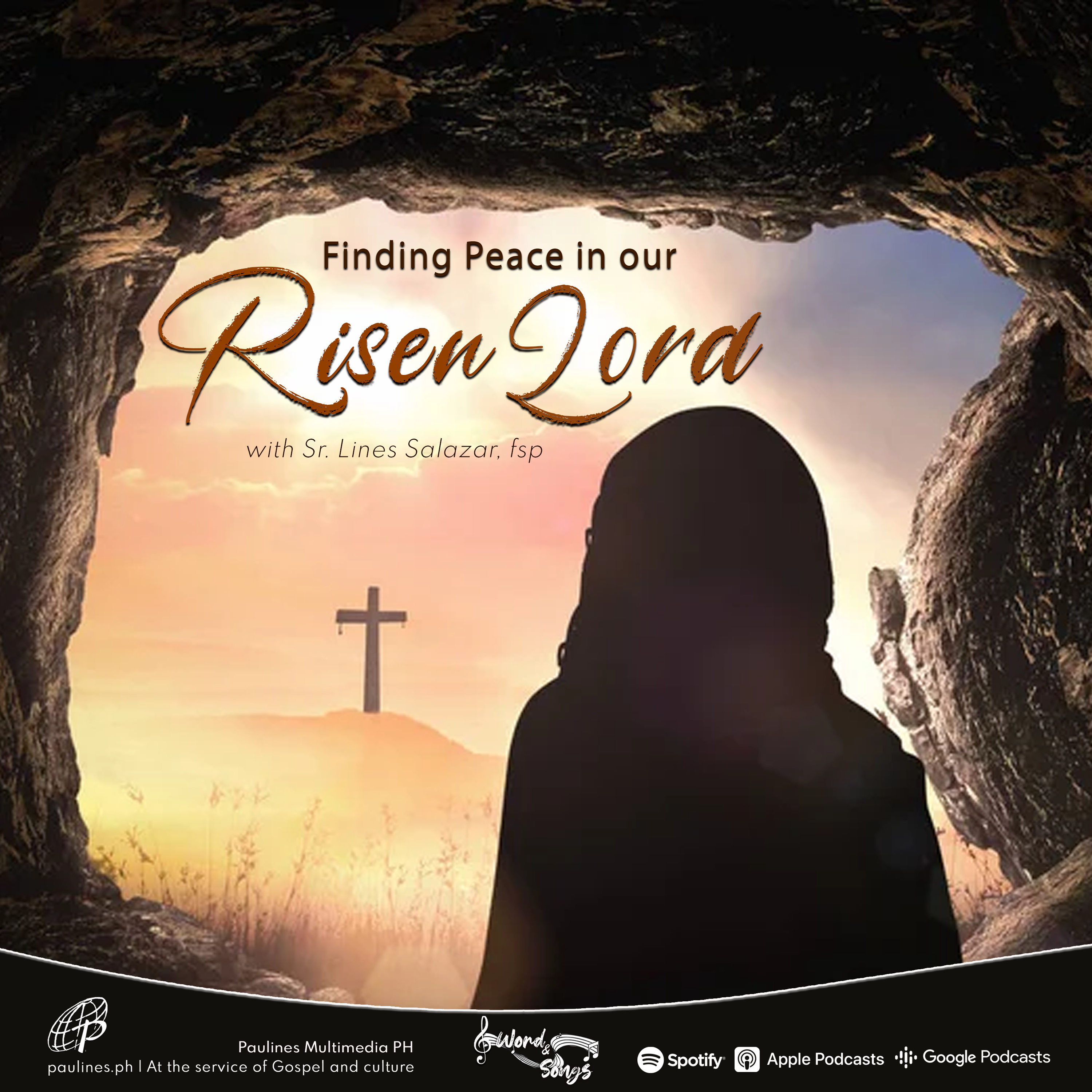 Finding Peace in our Risen Lord | Word and Songs Podcast with Sr. Lines Salazar, fsp episode artwork