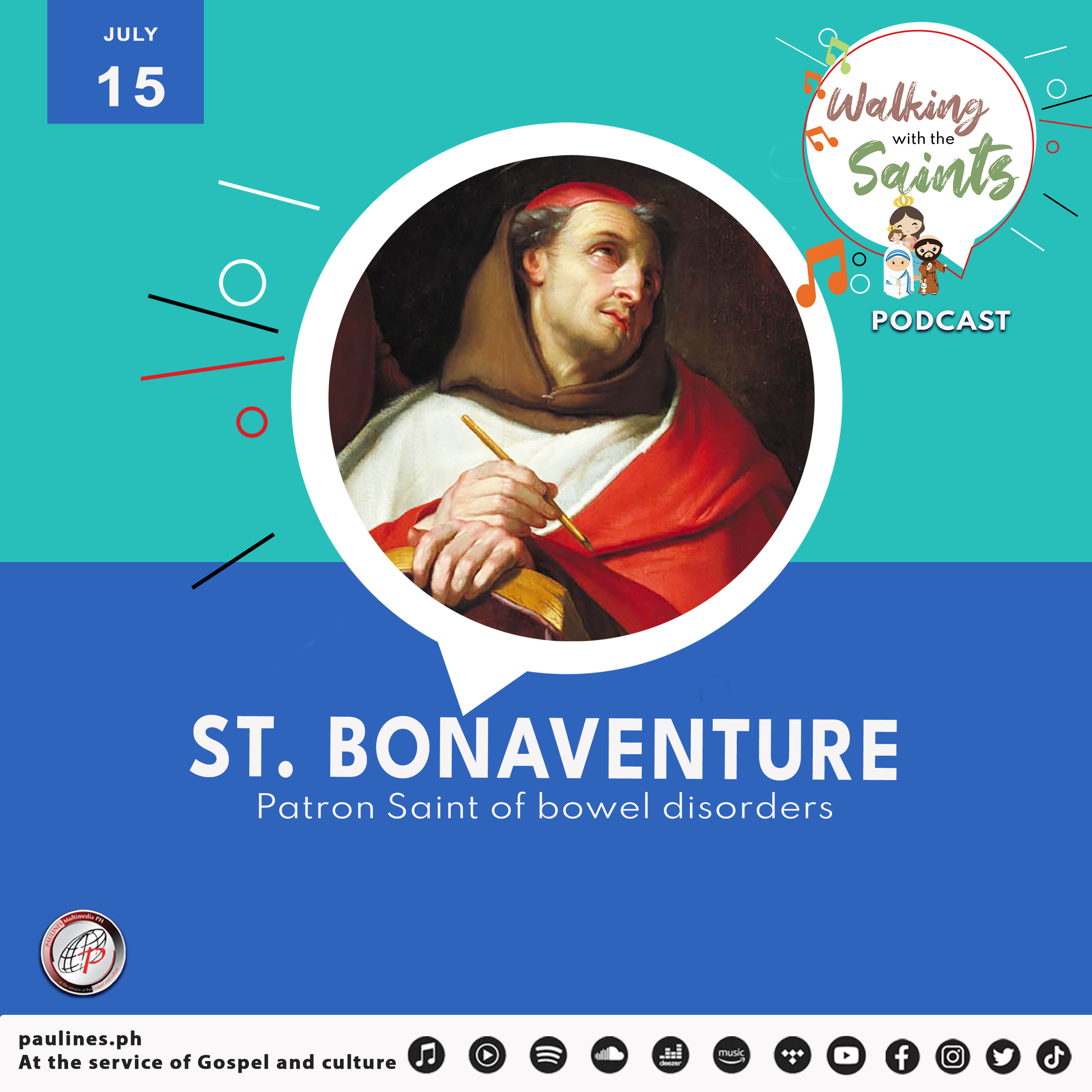 Walking with the Saints Podcast | Feast of St. Bonaventure, Patron Saint of Bowel Disorders | July 15 episode artwork
