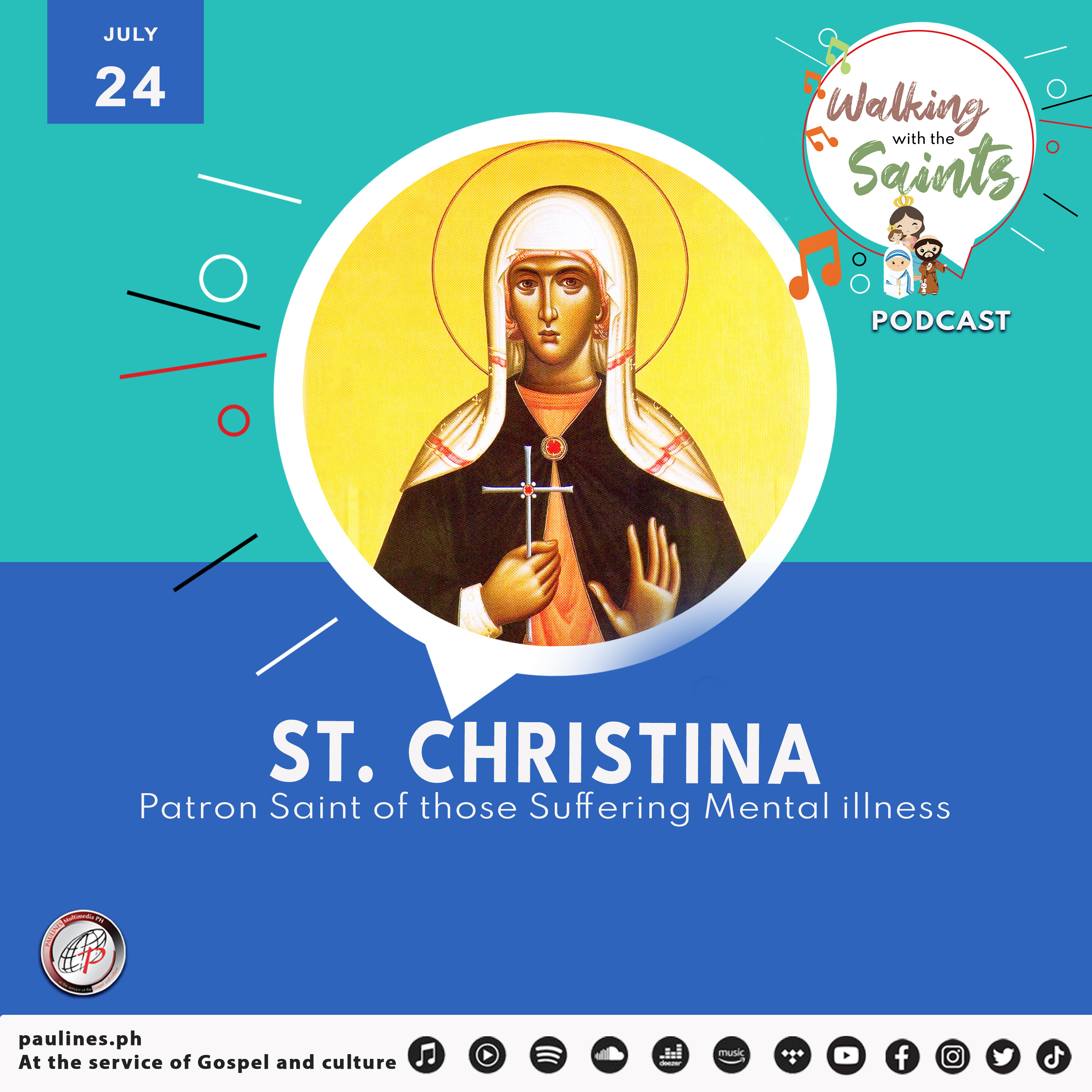 Walking with the Saints Podcast | Feast of St. Christina, the Astonishing, Patron Saint of those Suffering Mental illness | July 24 episode artwork