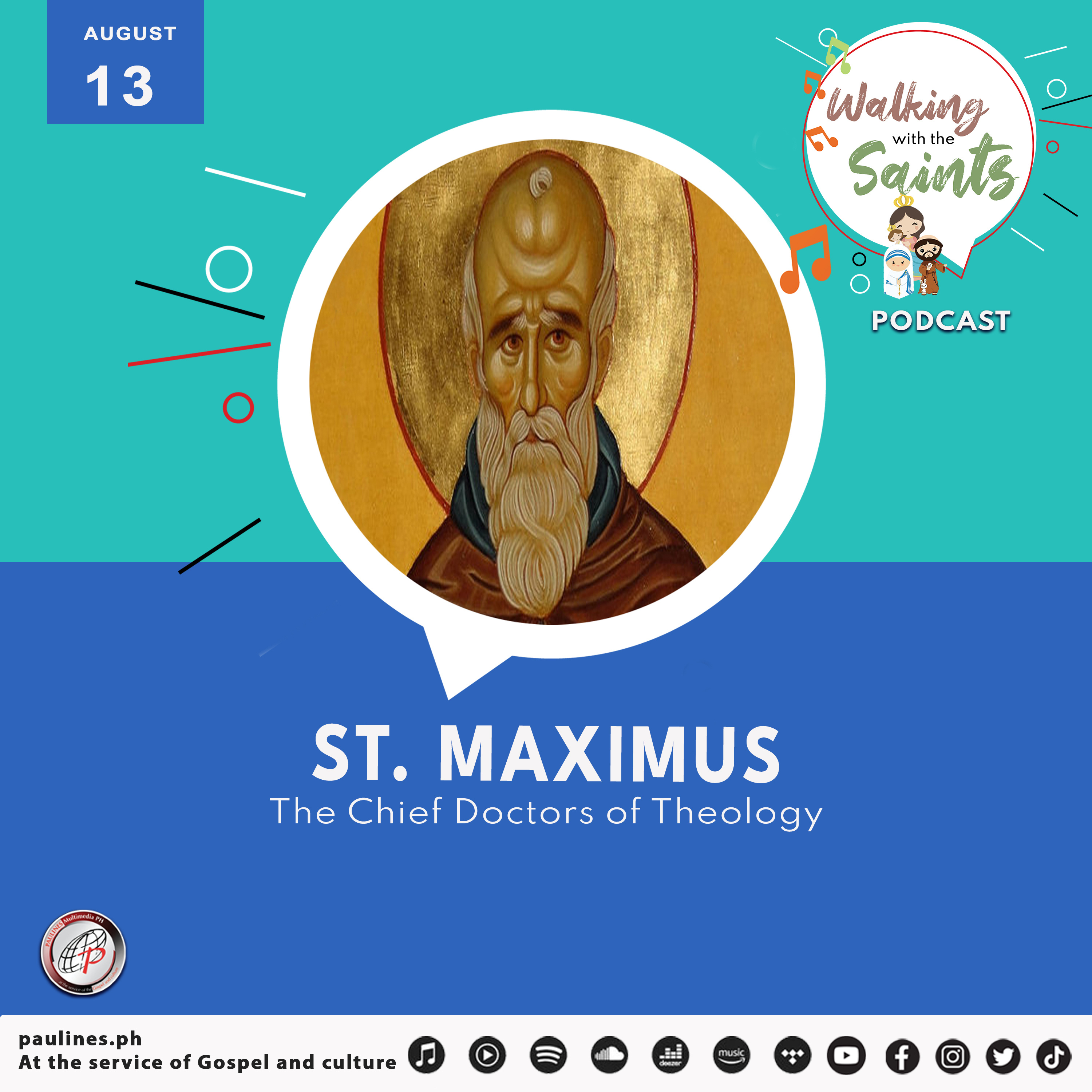 Walking with the Saints Podcast | Feast of St. Maximus, The Chief Doctors of Theology | August 13 episode artwork