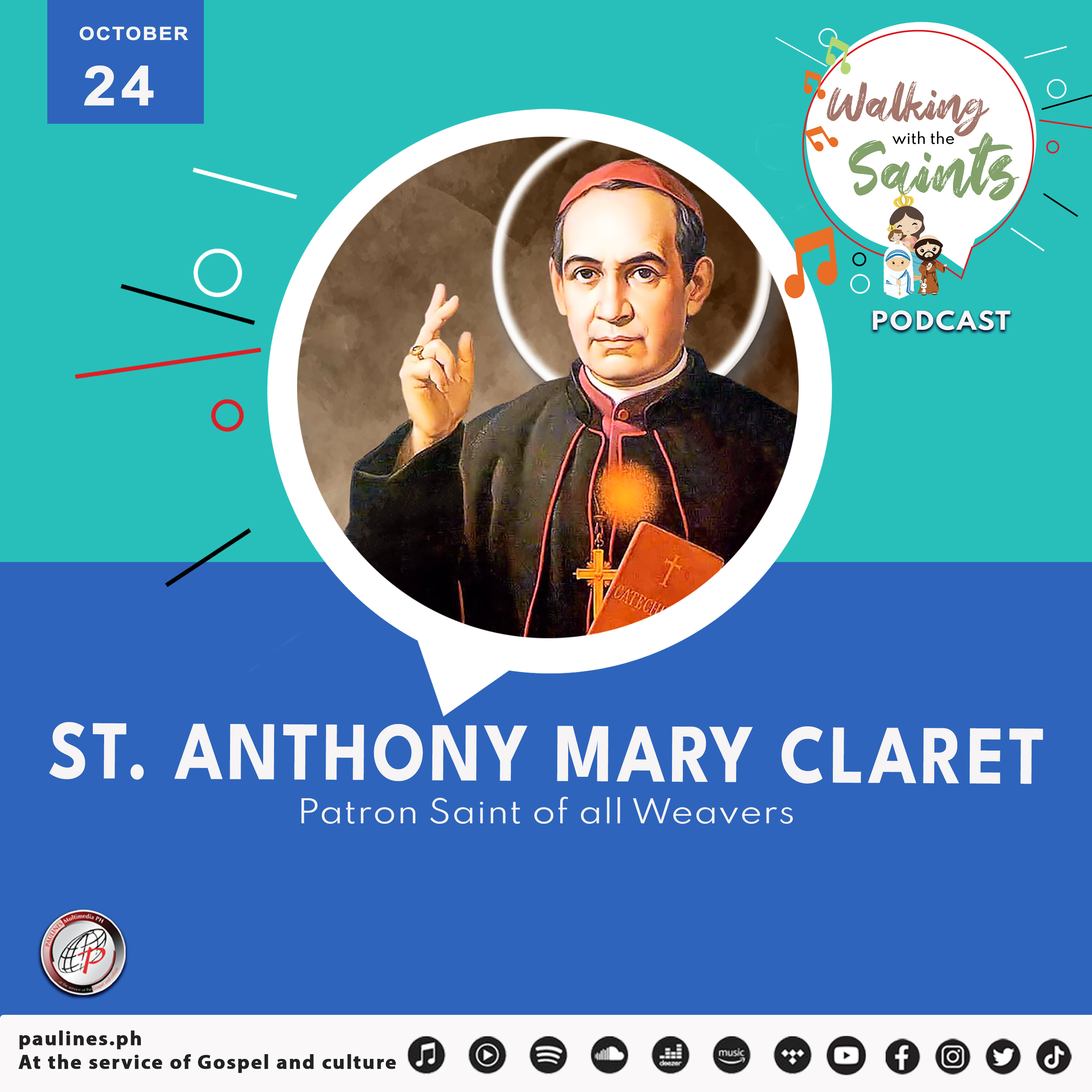 Walking with the Saints Podcast | Feast of St. Anthony Mary Claret, Patron Saint of all Weavers | October 24 episode artwork