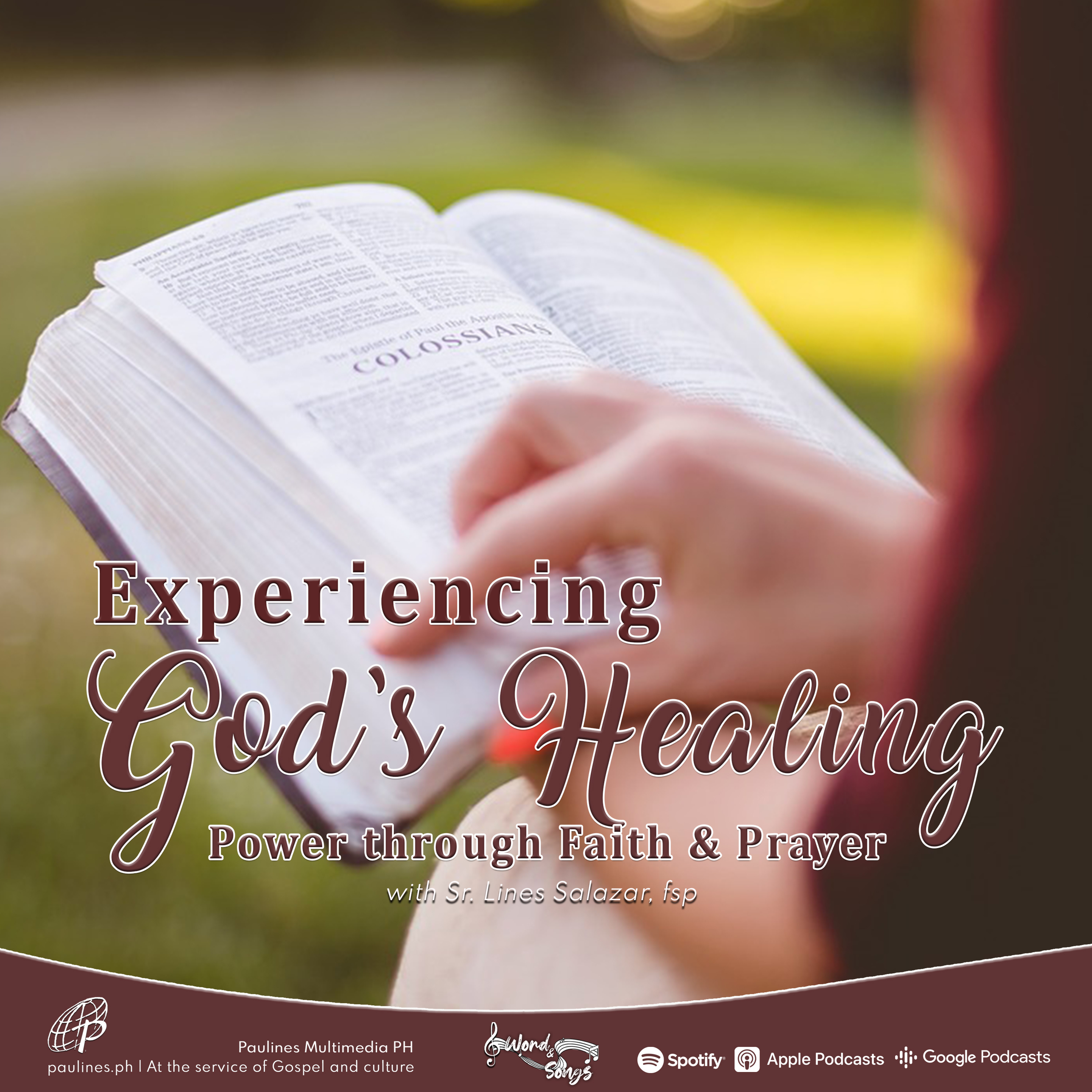 Experiencing God’s Healing Power through God’s Word (Part 2) | Word And Songs Podcast with Sr. Lines Salazar, fsp episode artwork