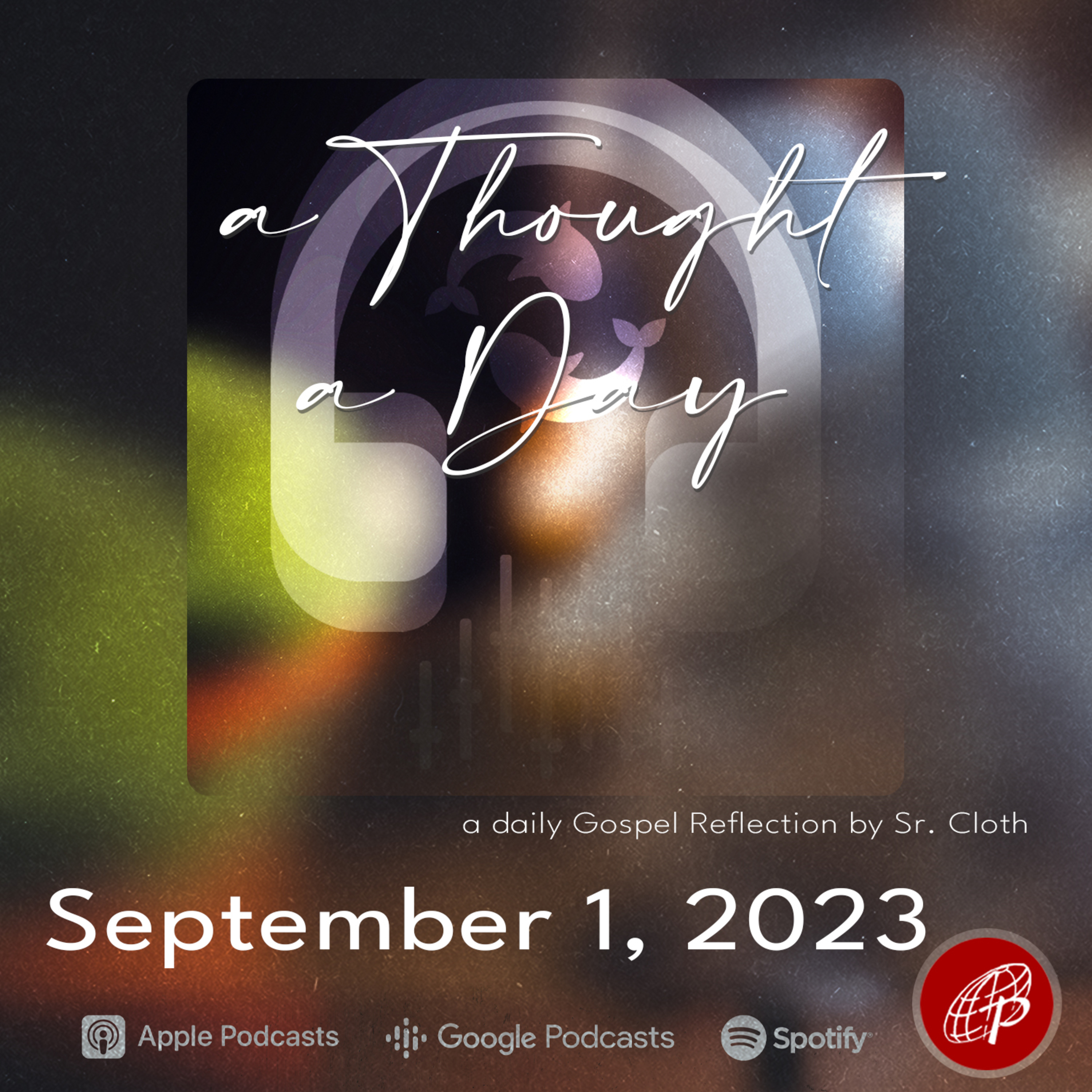 A Thought A Day | September 1 2023  episode artwork