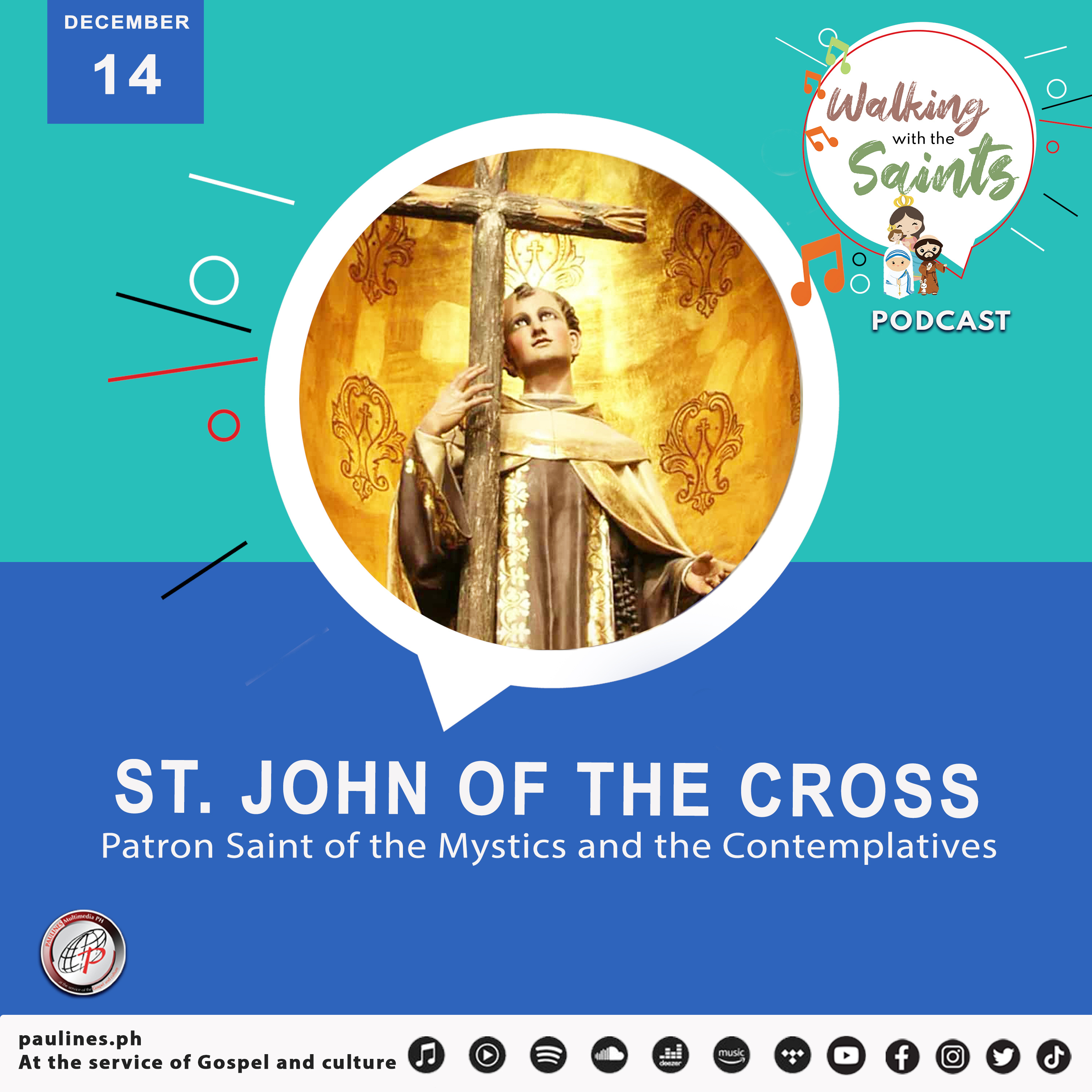 Walking with the Saints l St. John of the Cross, Patron Saint of the Mystics and the Contemplatives l December 14 episode artwork
