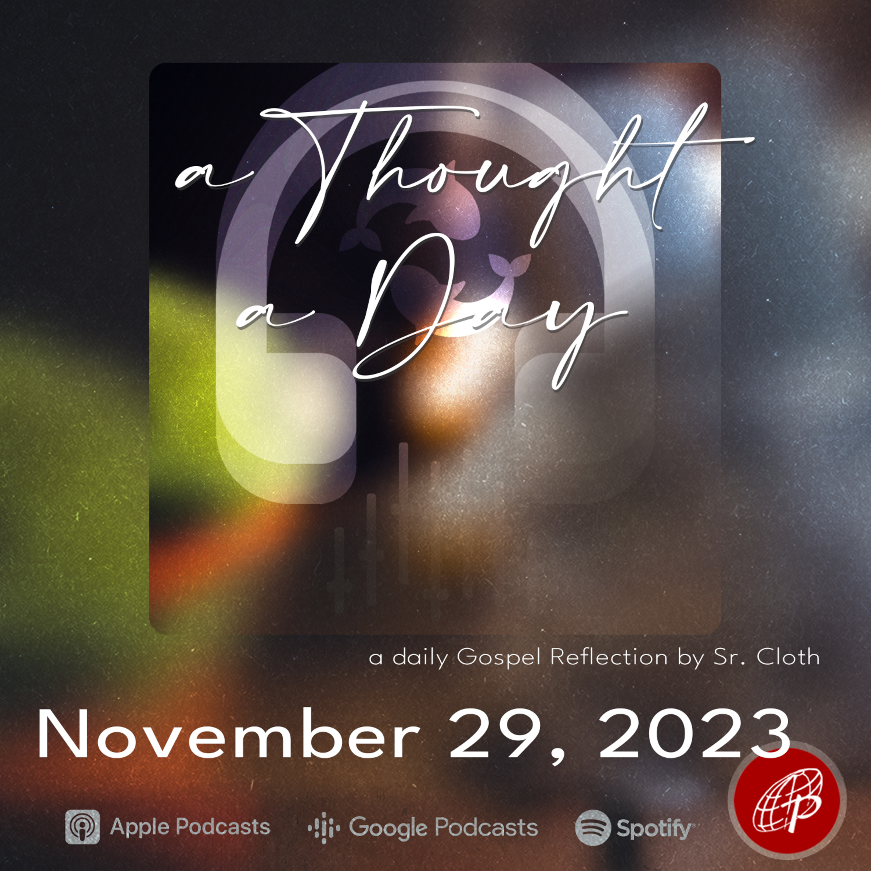 A Thought A Day | November 29, 2023  episode artwork
