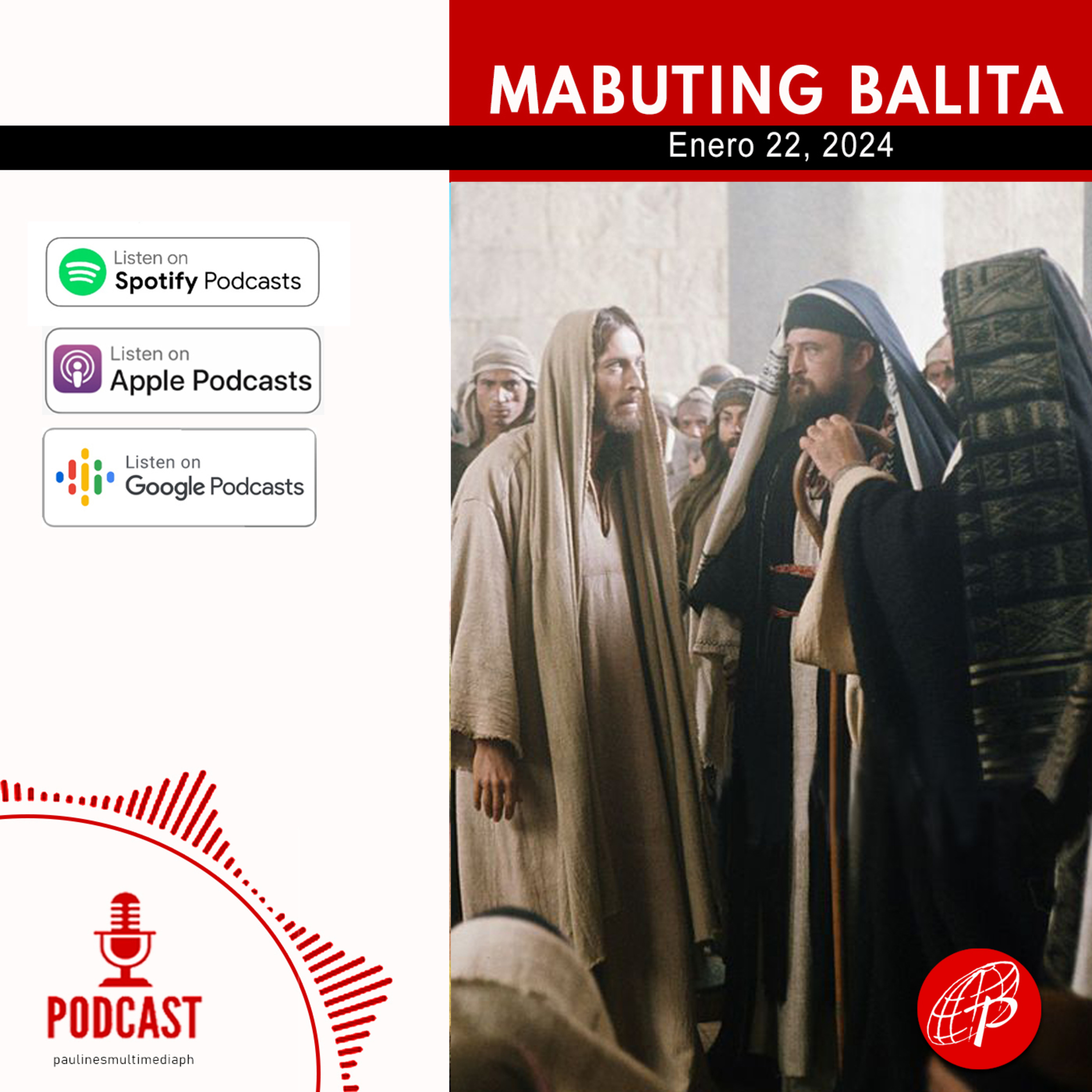 Mabuting Balita l Enero 22, 2024 – Lunes l Ikatlong Linggo ng Karaniwang Panahon	 episode artwork