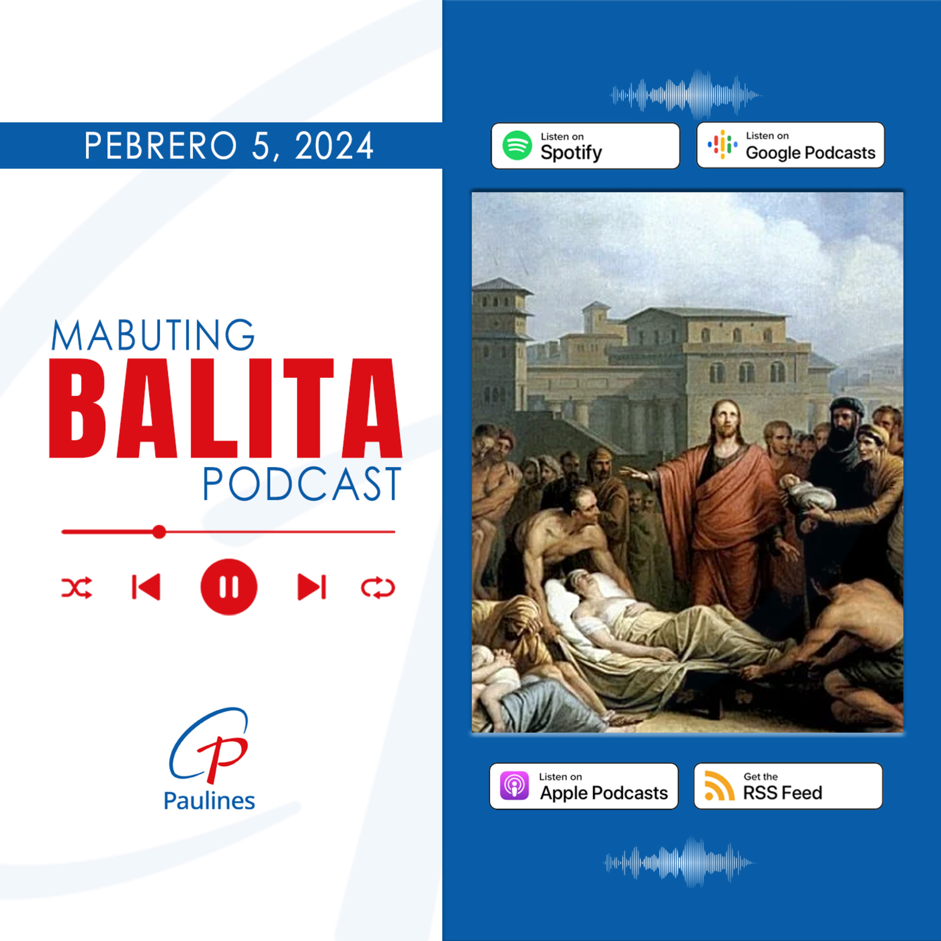 Mabuting Balita l Pebrero 5, 2024 – Lunes sa Ikalimang Linggo ng Karaniwang Panahon episode artwork