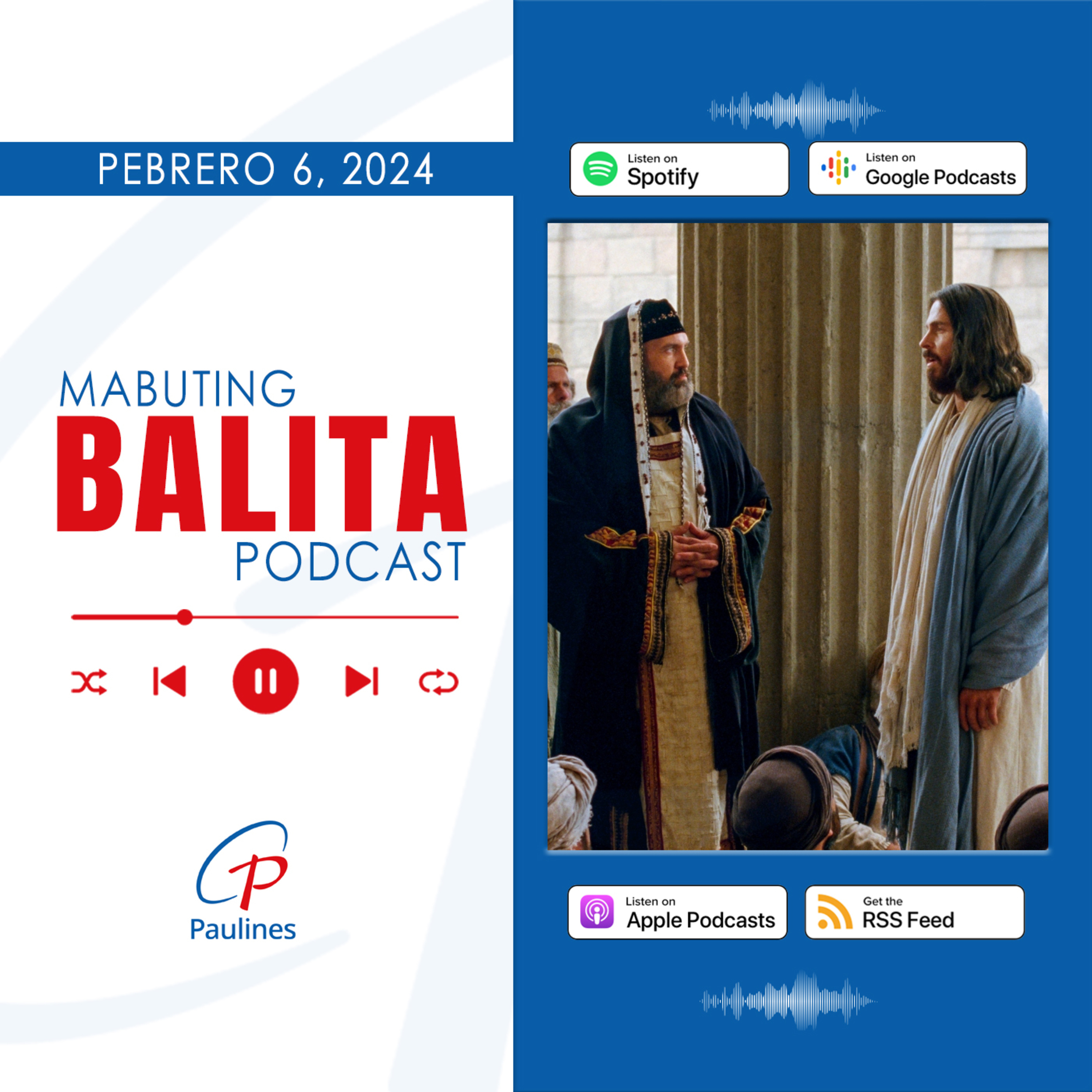 Mabuting Balita l Pebrero 6, 2024 – Martes sa Ikalimang Linggo ng Karaniwang Panahon episode artwork