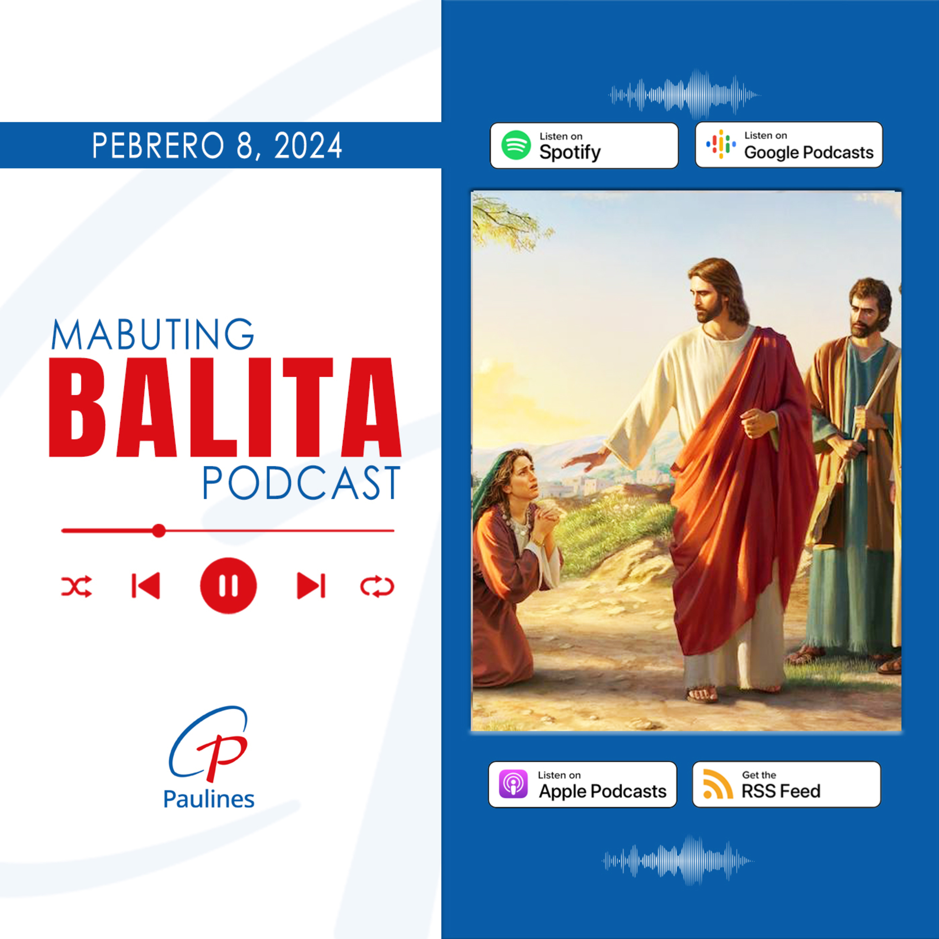 Mabuting Balita l Pebrero 8, 2024 – Huwebes l Ika-5 Linggo ng Karaniwang Panahon  episode artwork