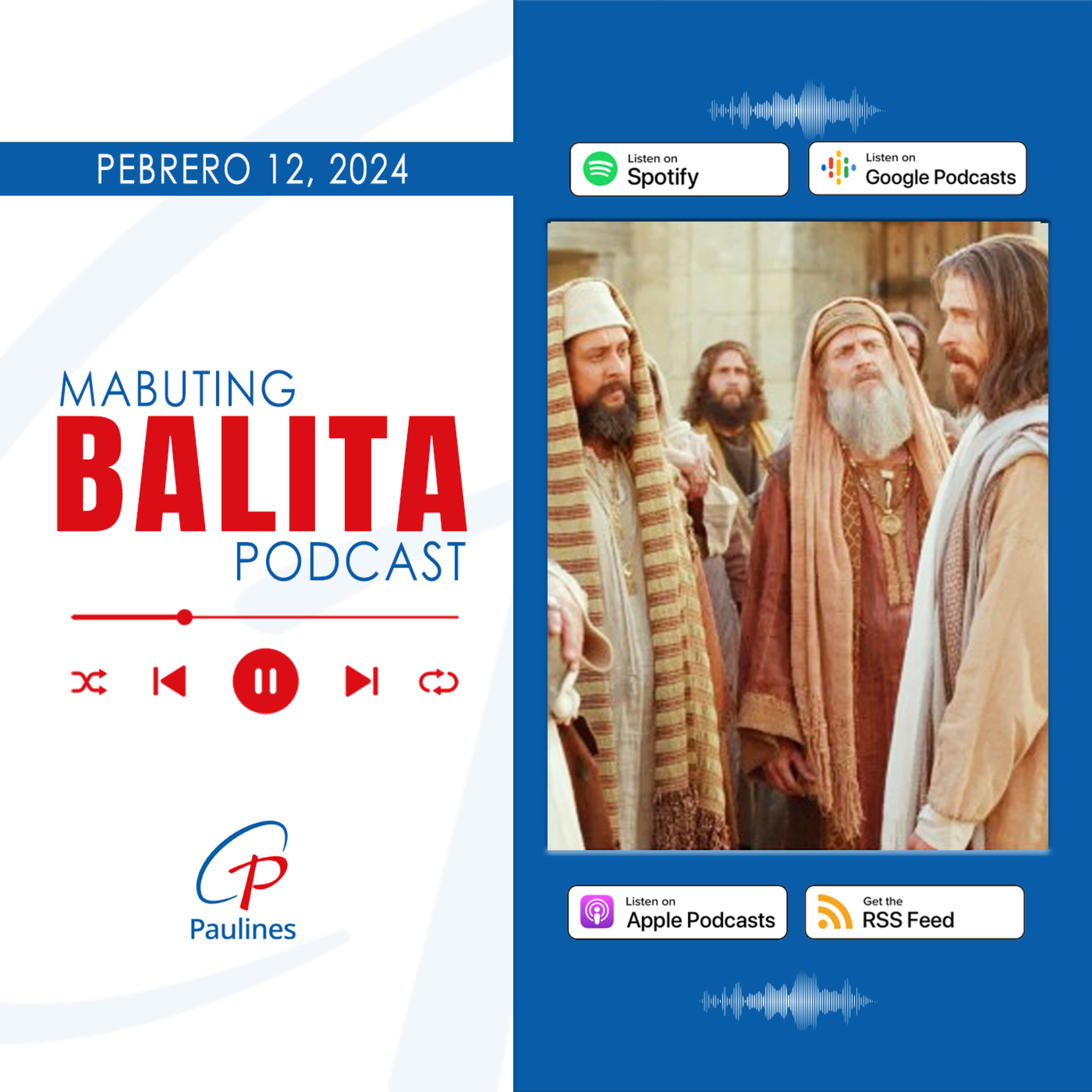 Mabuting Balita l Pebrero 12, 2024 – Lunes l Ikaanim na Linggo ng Karaniwang Panahon episode artwork