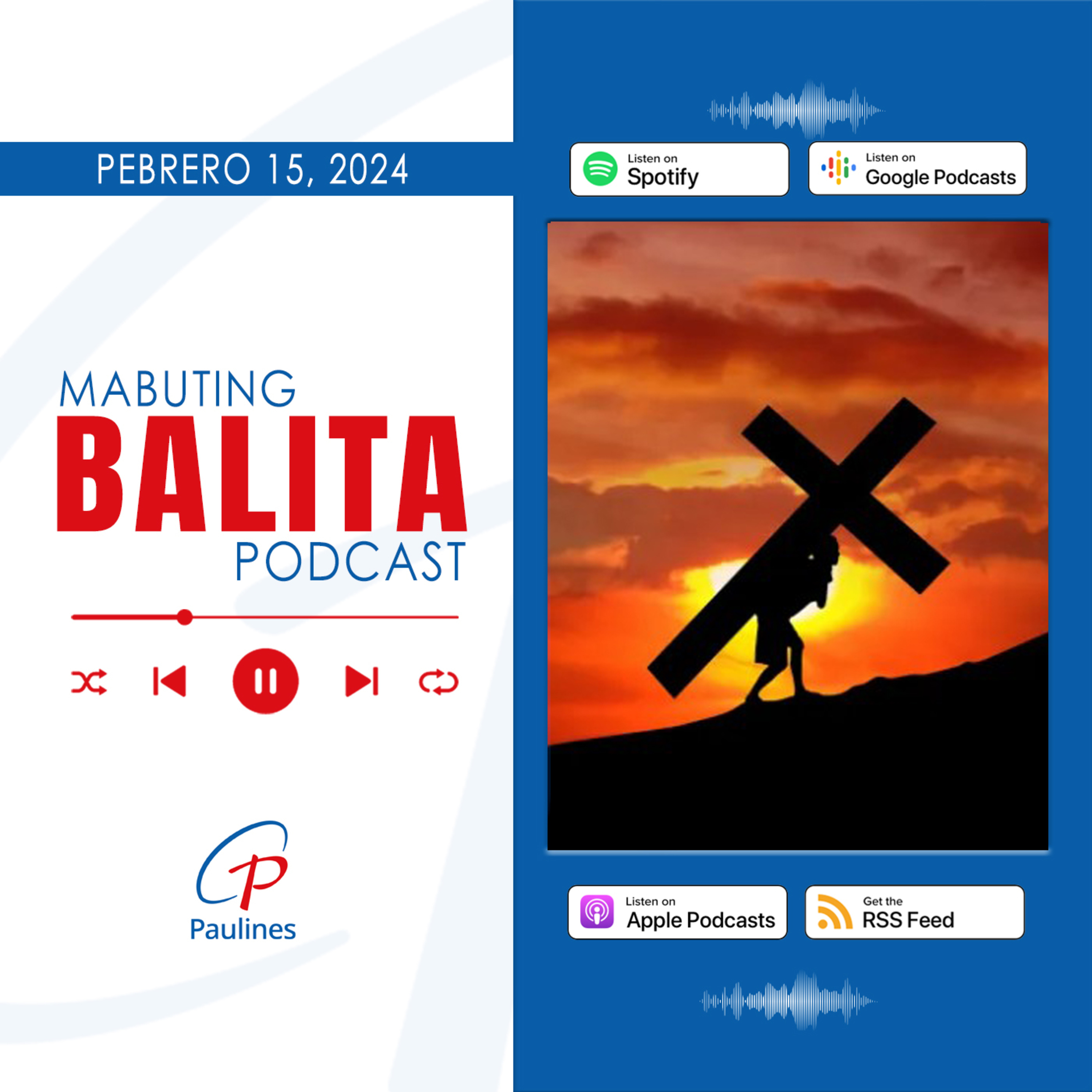 Mabuting Balita l Pebrero 15, 2024 – Huwebes pagkaraan ng Miyerkules ng Abo    episode artwork
