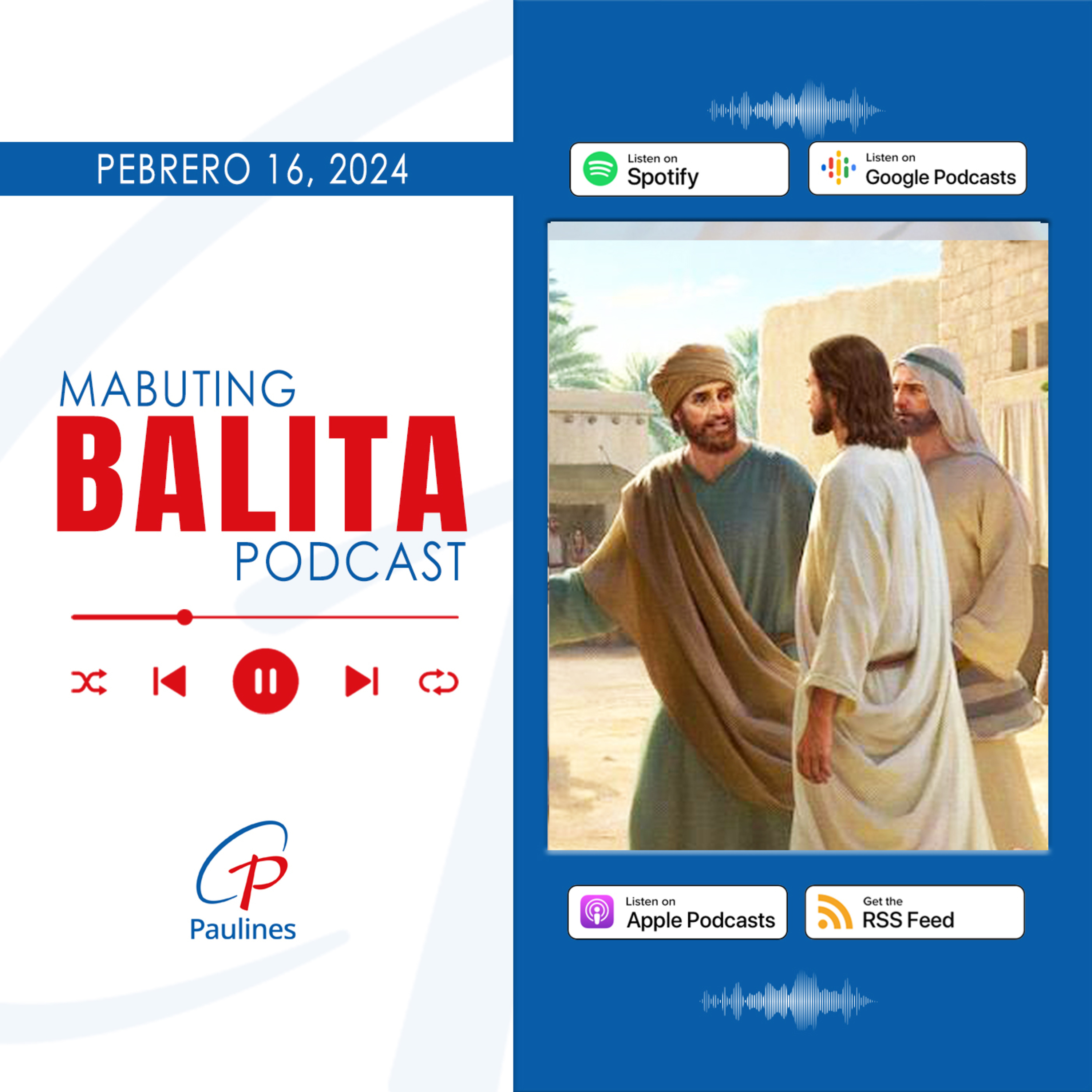 Mabuting Balita l Pebrero 16, 2024 – Biyernes pagkaraan ng Miyerkules ng Abo episode artwork