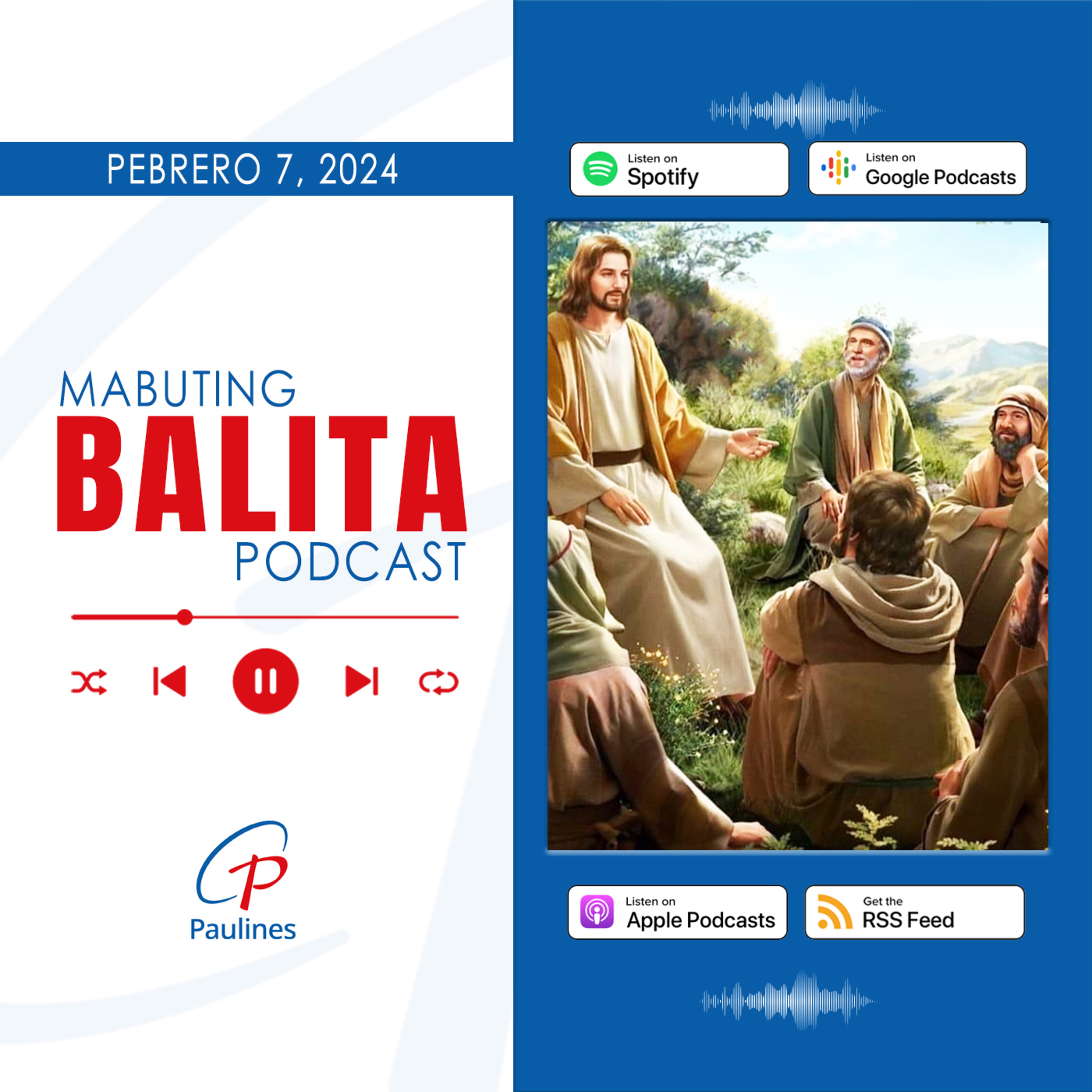 Mabuting Balita l Pebrero 7, 2024 – Miyerkules l Ika-5 Linggo ng Karaniwang Panahon   episode artwork