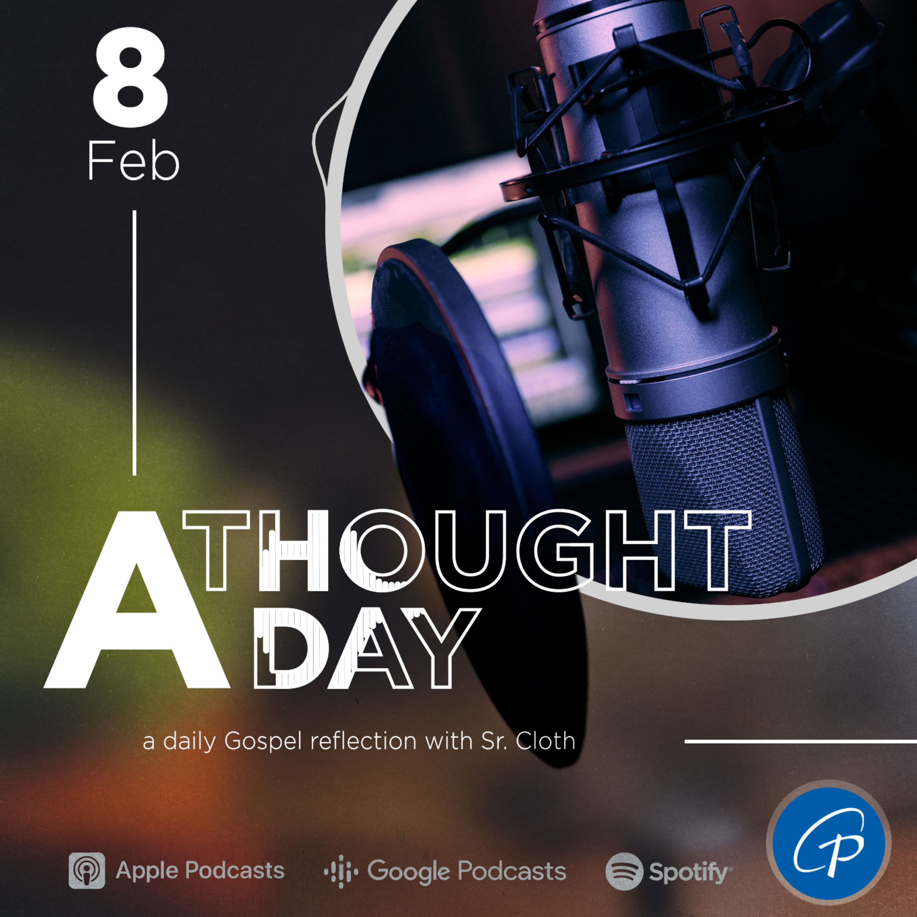 A Thought A Day | February 8, 2024 episode artwork