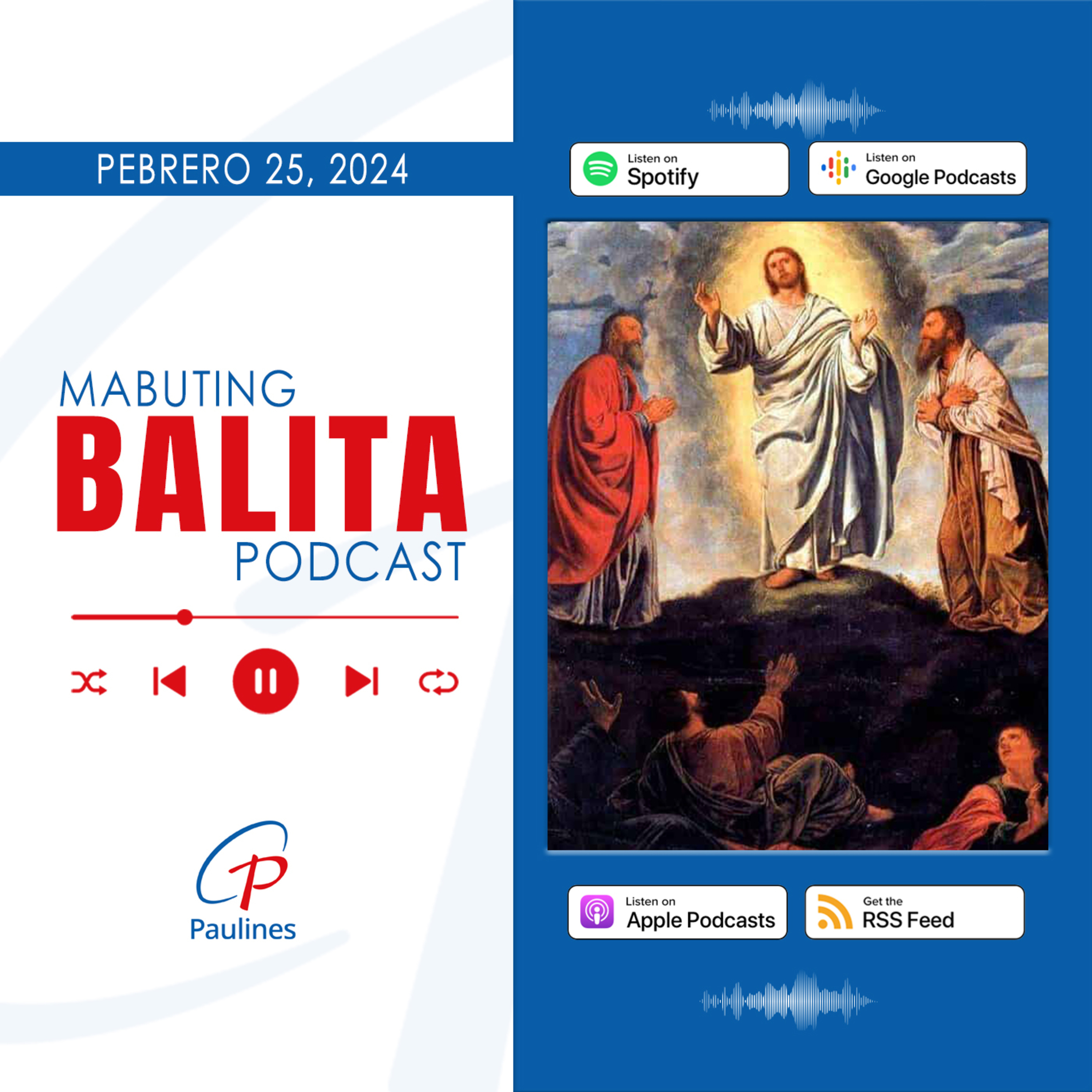 Mabuting Balita l Pebrero 25, 2024 – Ikalawang Linggo ng Kuwaresma	(B)	 episode artwork