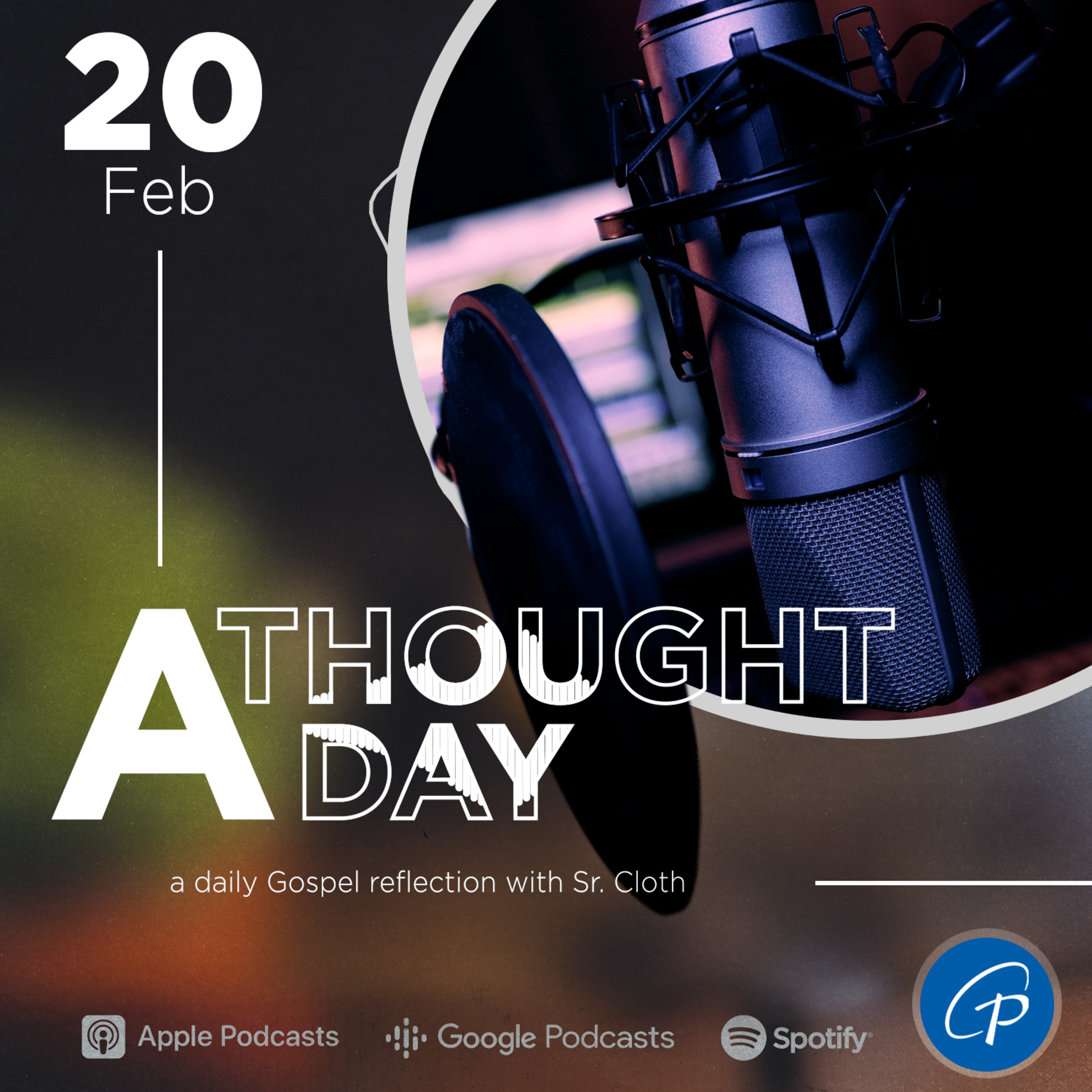 A Thought A Day | February 20, 2024 episode artwork