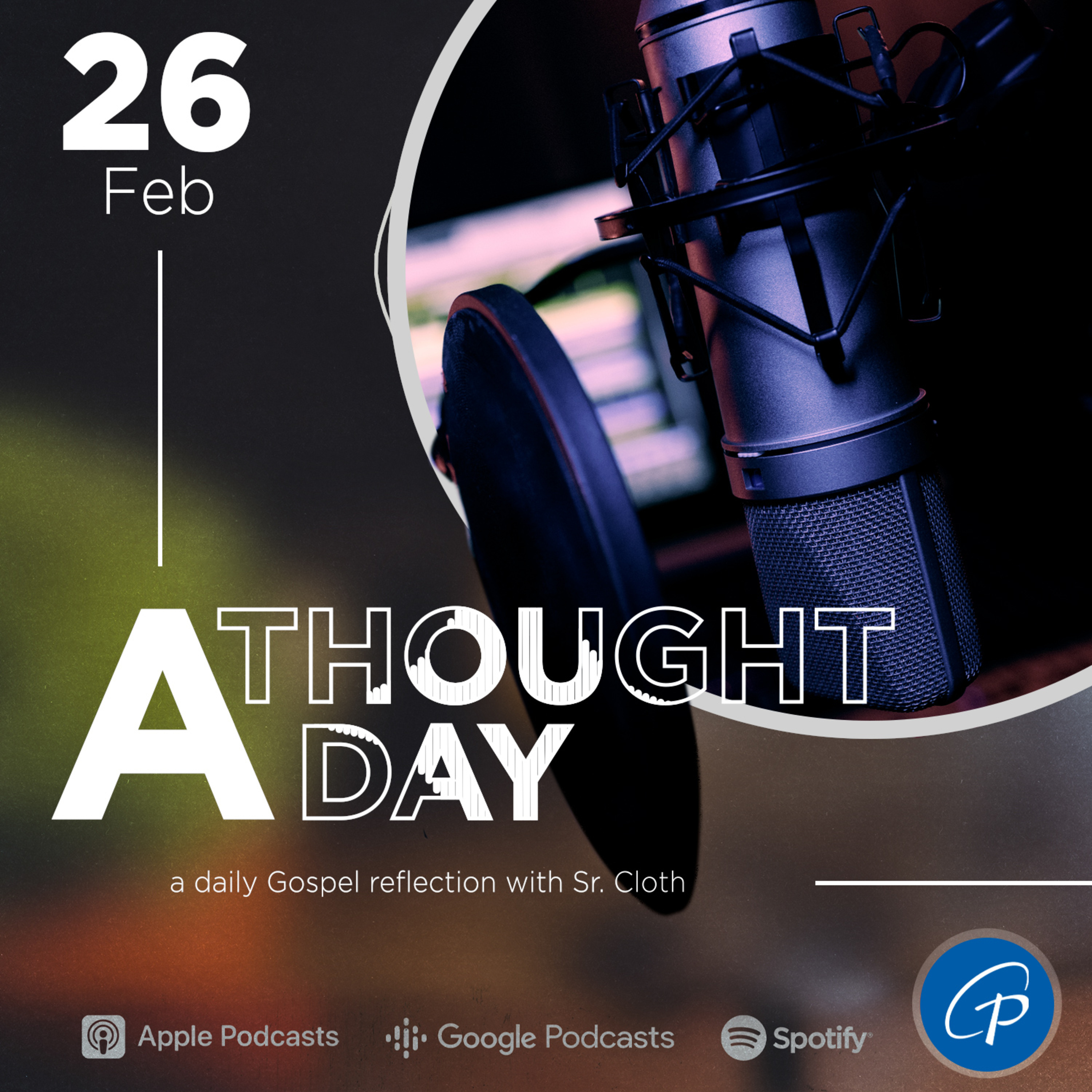 A Thought A Day | February 26, 2024 episode artwork