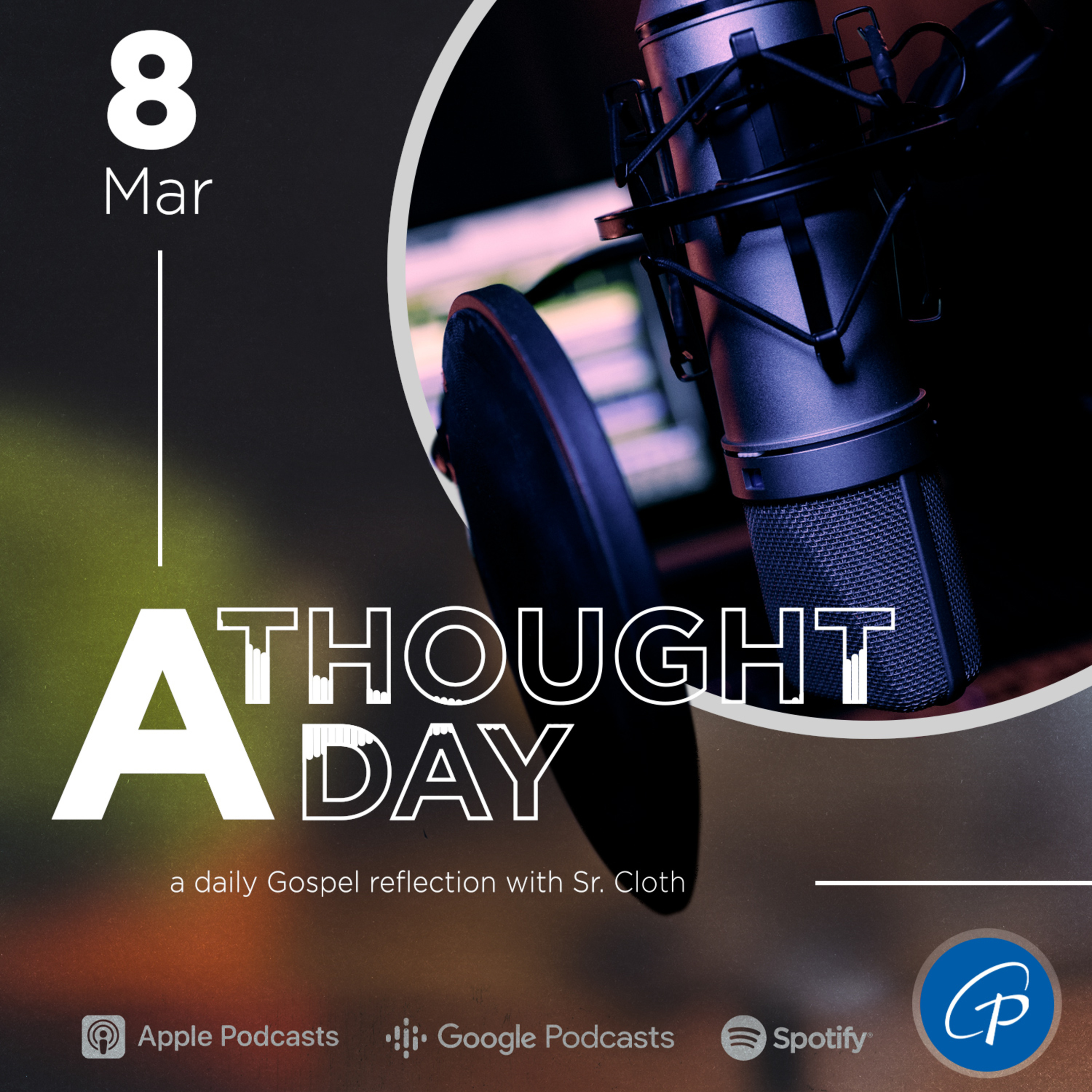 A Thought A Day | March 8, 2024 episode artwork