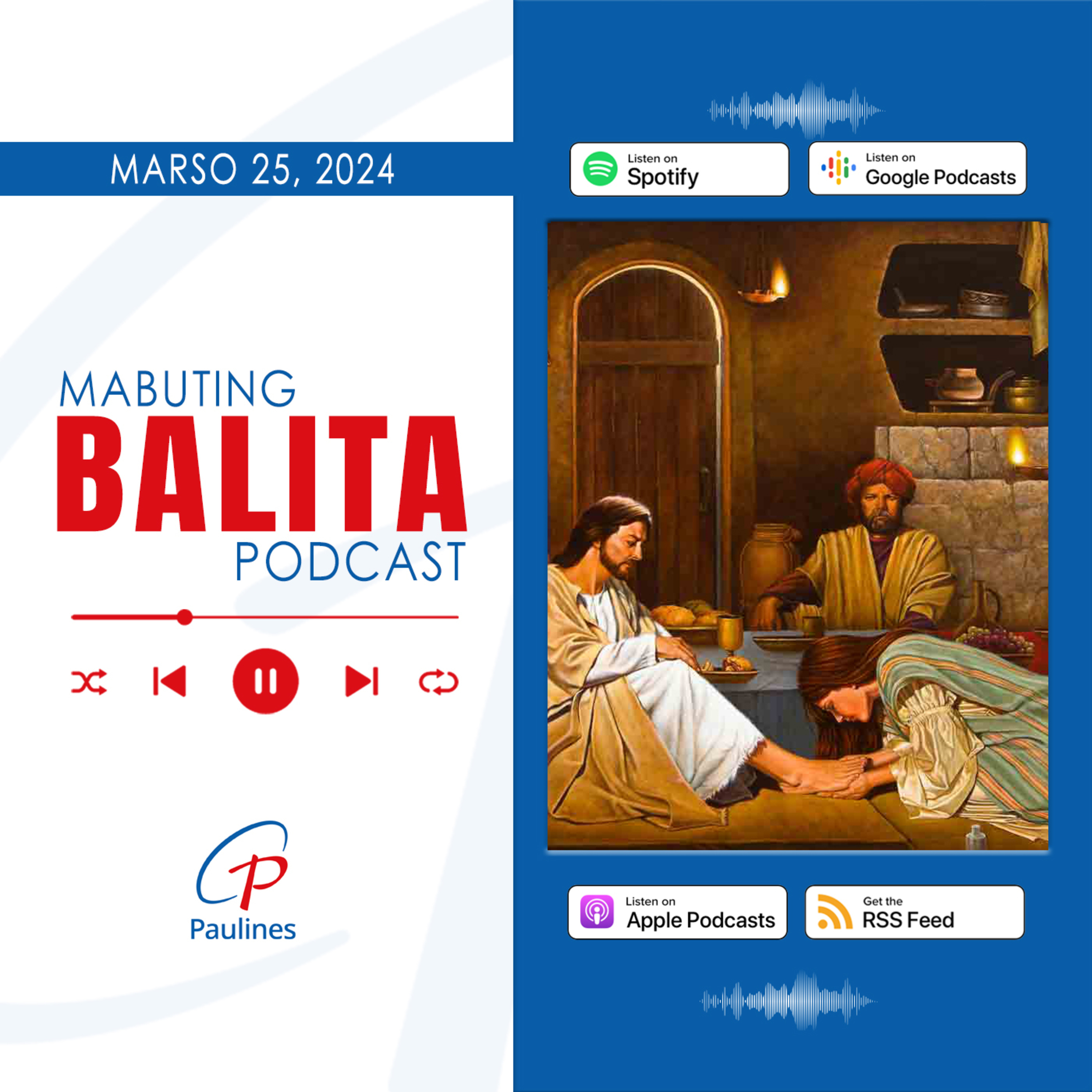  Mabuting Balita l Marso 25, 2024 - Lunes Santo			 episode artwork