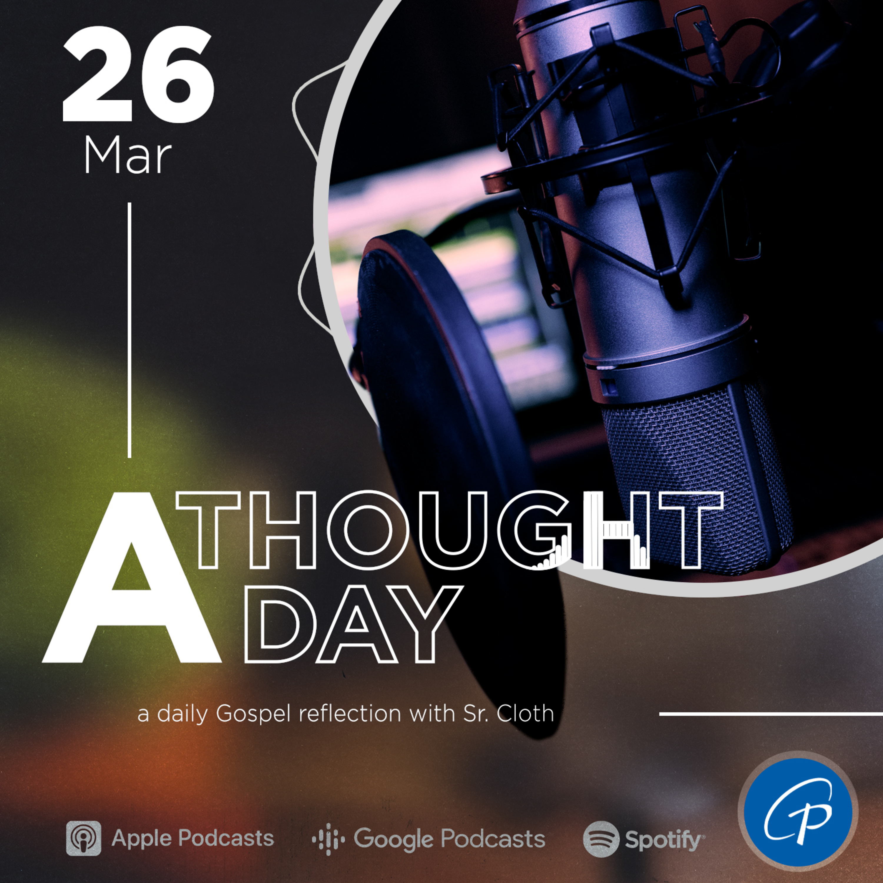 A Thought A Day | March 26, 2024 episode artwork