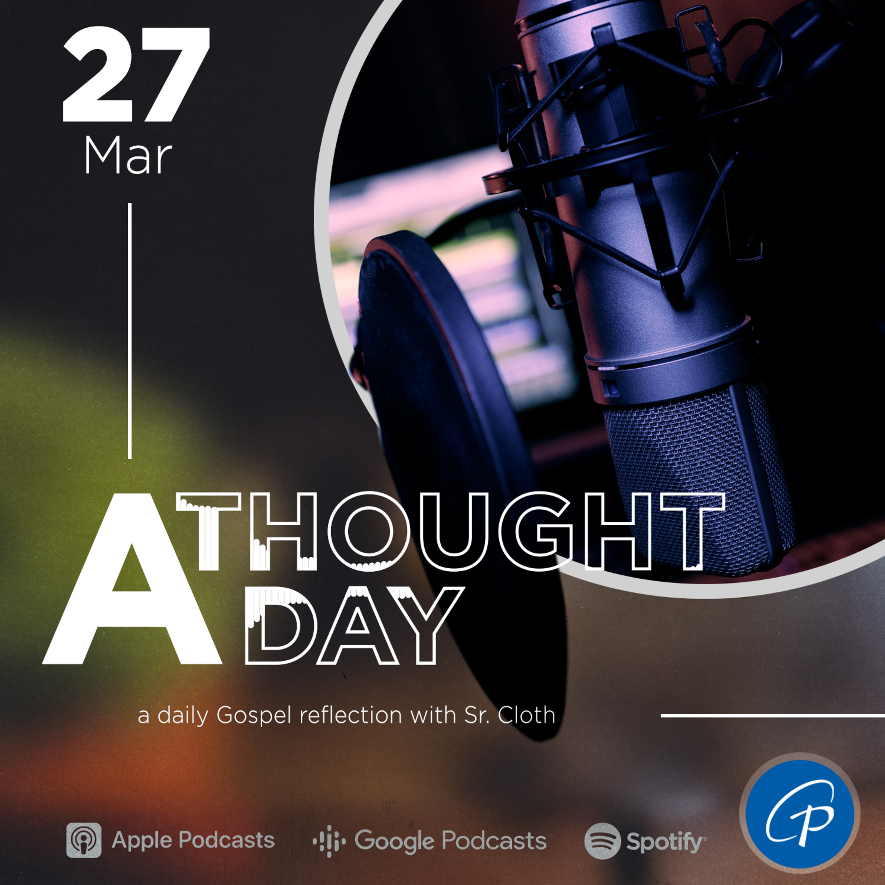 A Thought A Day | March 27, 2024 episode artwork